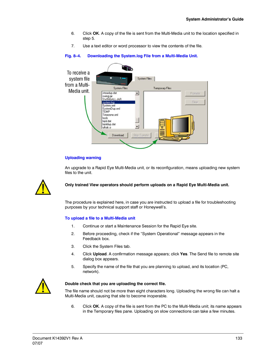 Honeywell K14392V1 manual To upload a file to a Multi-Media unit, Double check that you are uploading the correct file 