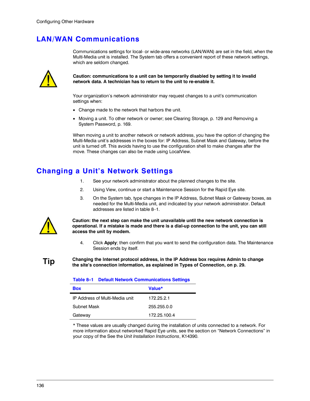 Honeywell K14392V1 manual LAN/WAN Communications, Changing a Unit’s Network Settings 