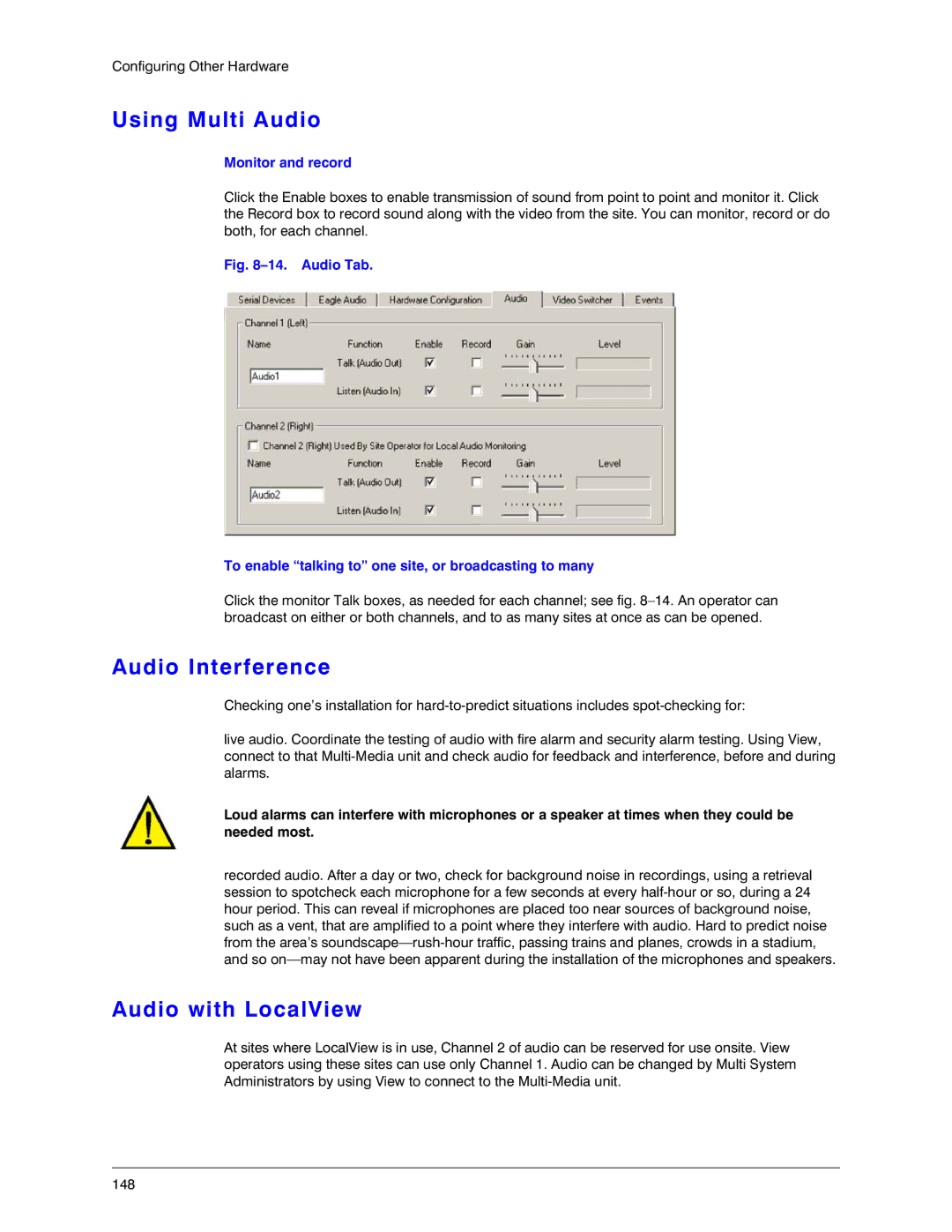 Honeywell K14392V1 manual Using Multi Audio, Audio Interference, Audio with LocalView, Monitor and record 