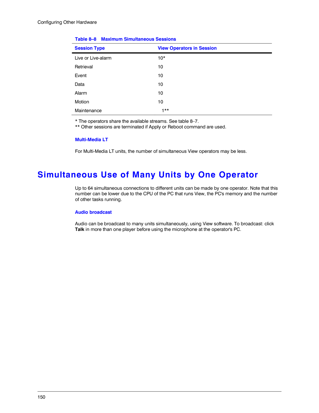 Honeywell K14392V1 manual Simultaneous Use of Many Units by One Operator, Audio broadcast 