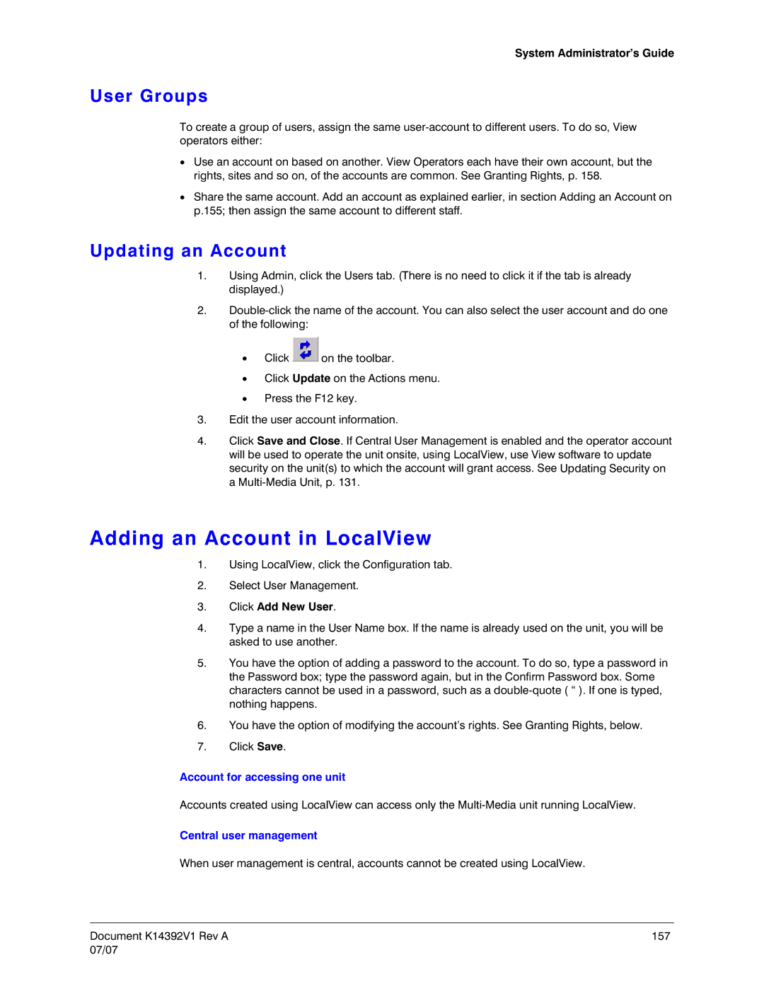 Honeywell K14392V1 manual Adding an Account in LocalView, User Groups, Updating an Account, Account for accessing one unit 