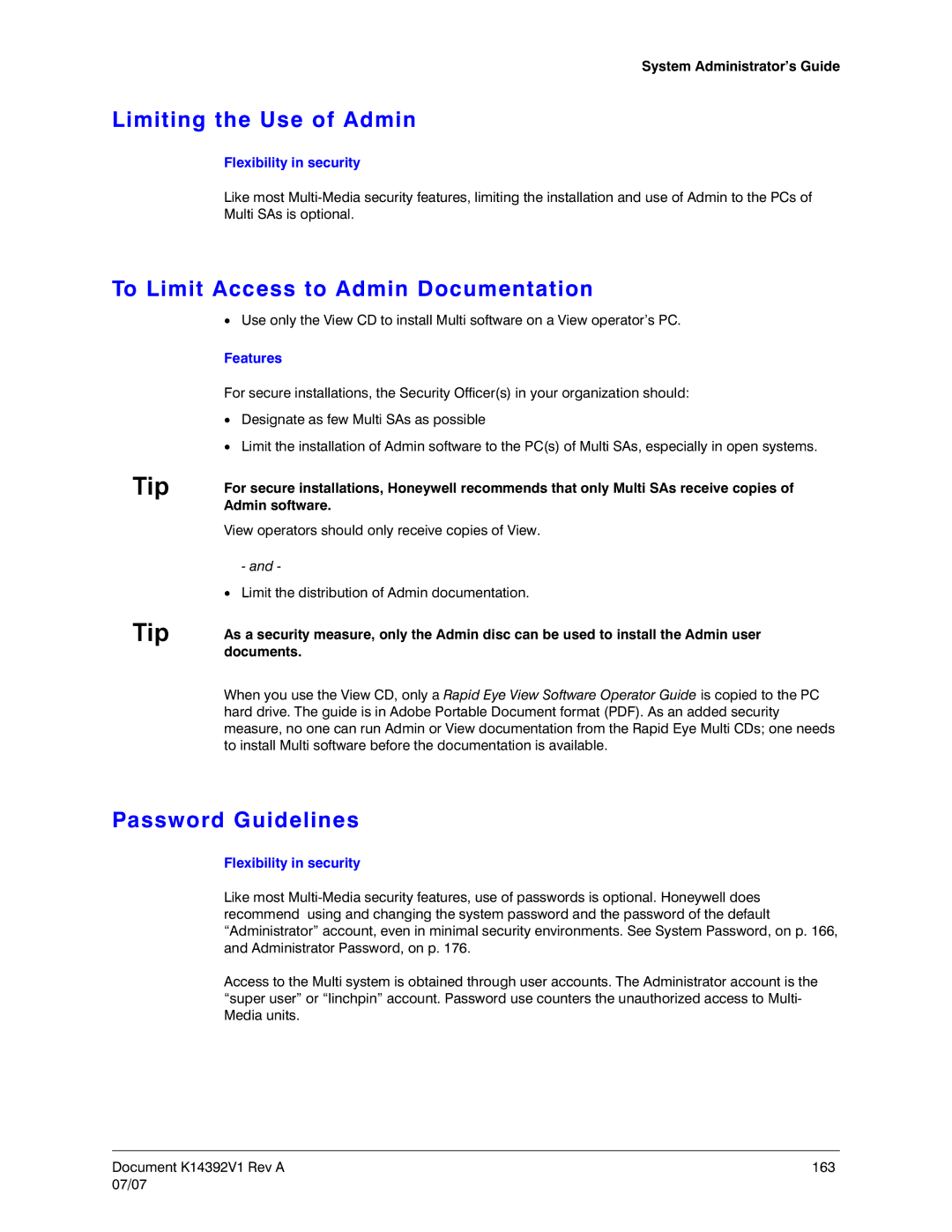 Honeywell K14392V1 manual Limiting the Use of Admin, To Limit Access to Admin Documentation, Password Guidelines, Features 