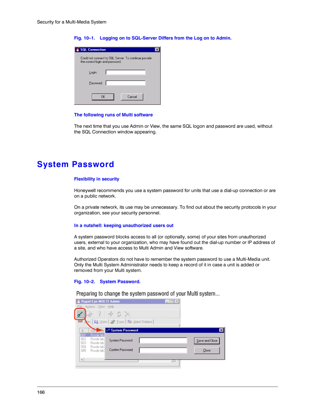 Honeywell K14392V1 manual System Password, A nutshell keeping unauthorized users out 