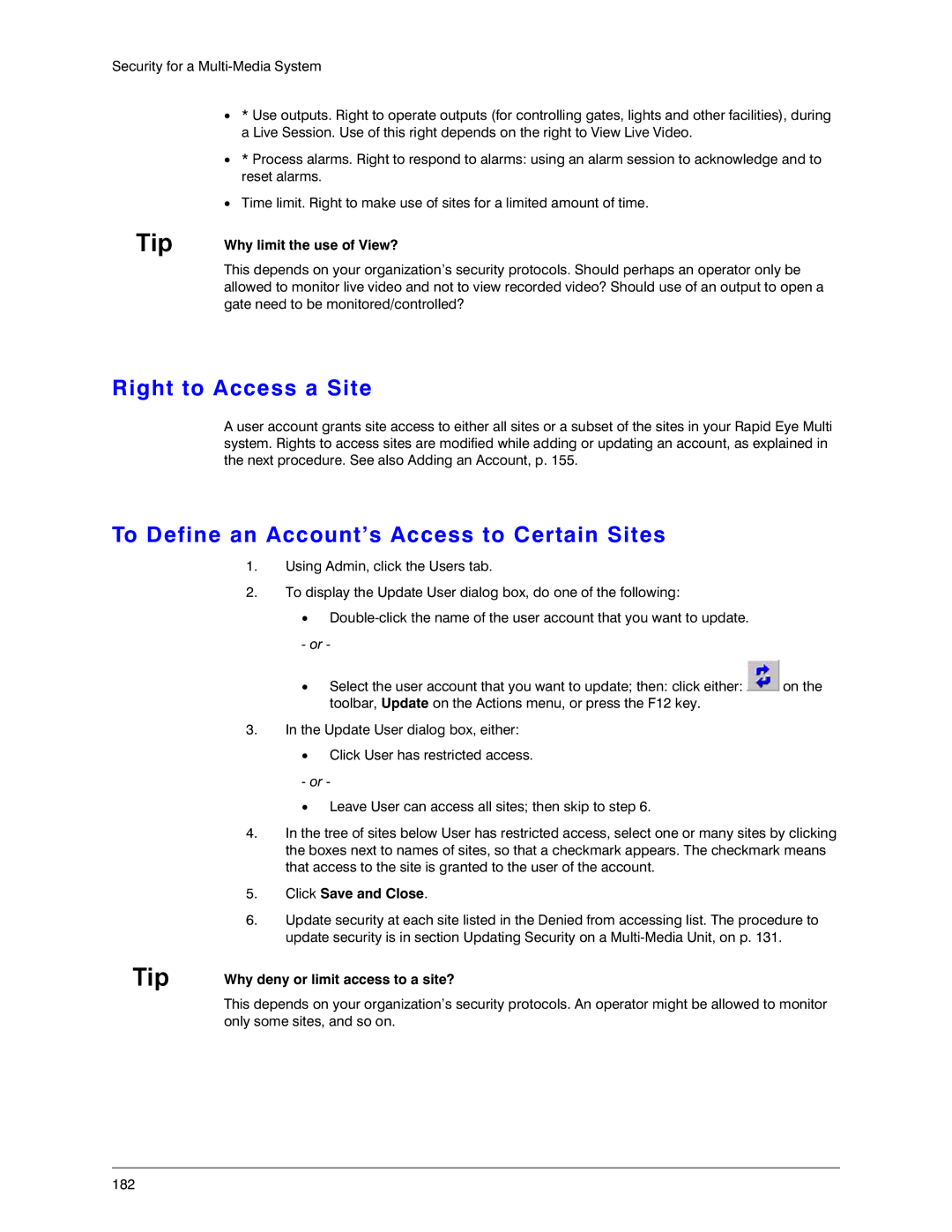 Honeywell K14392V1 Right to Access a Site, To Define an Account’s Access to Certain Sites, Why limit the use of View? 