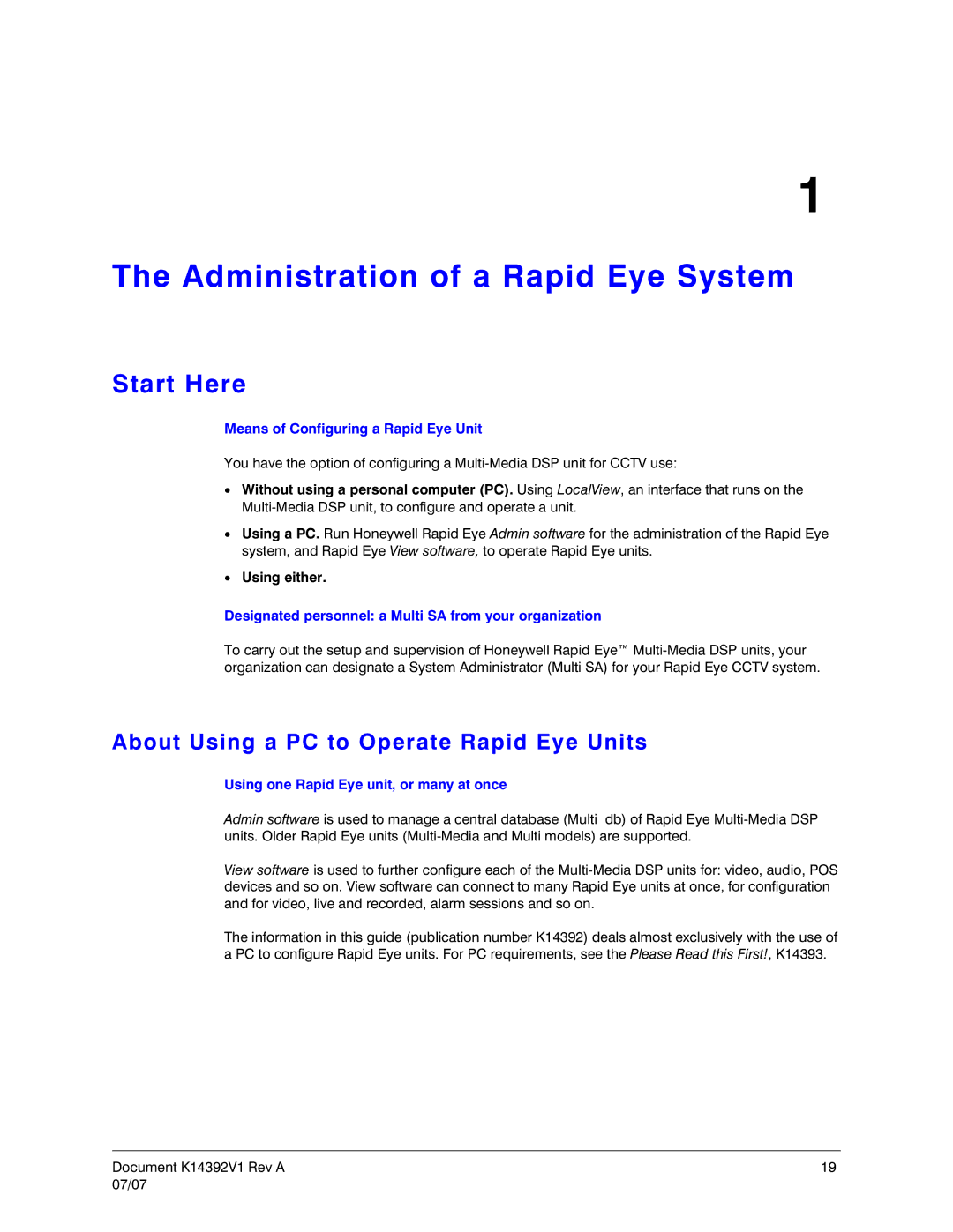 Honeywell K14392V1 manual Administration of a Rapid Eye System, Start Here, About Using a PC to Operate Rapid Eye Units 