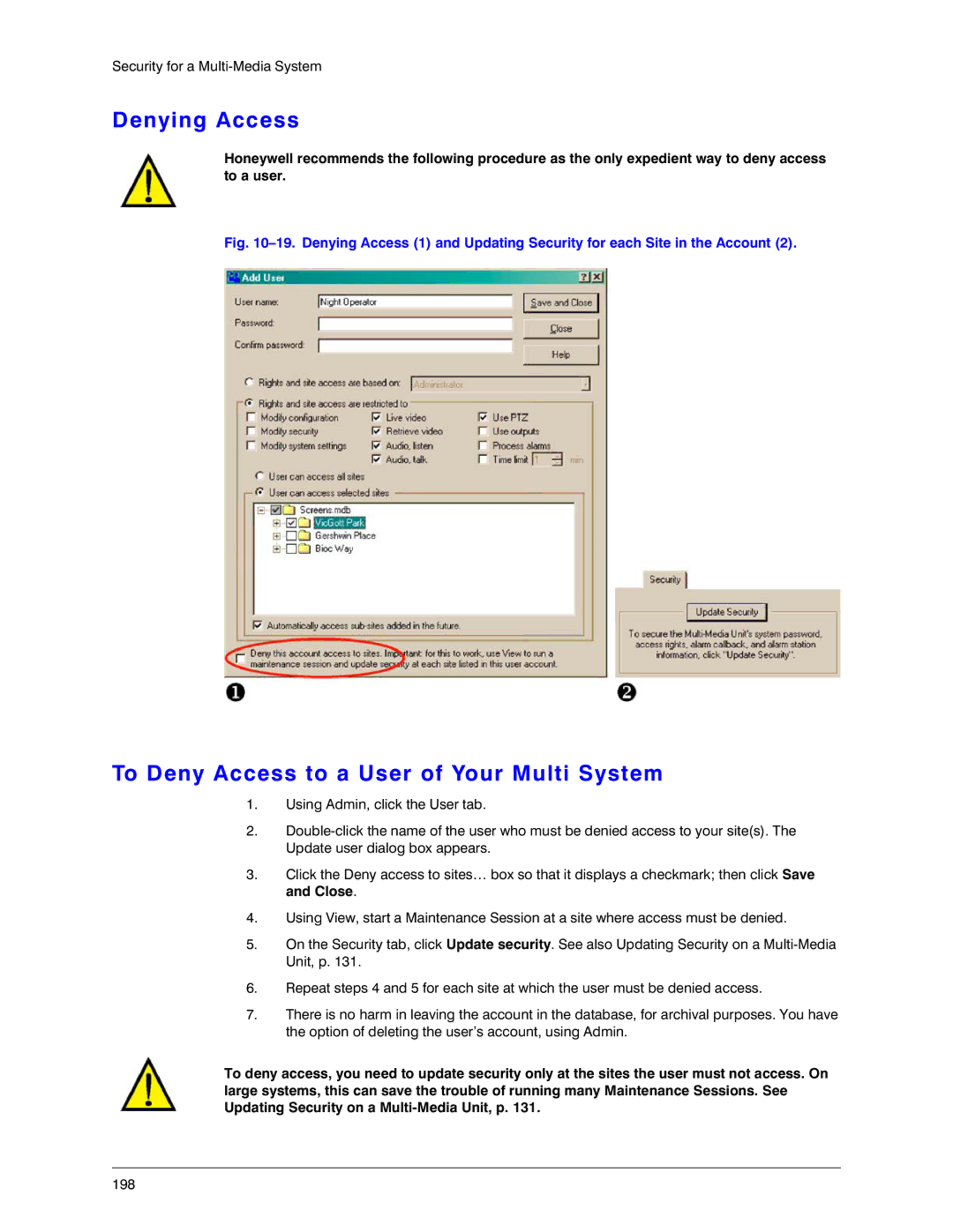 Honeywell K14392V1 manual Denying Access, To Deny Access to a User of Your Multi System 