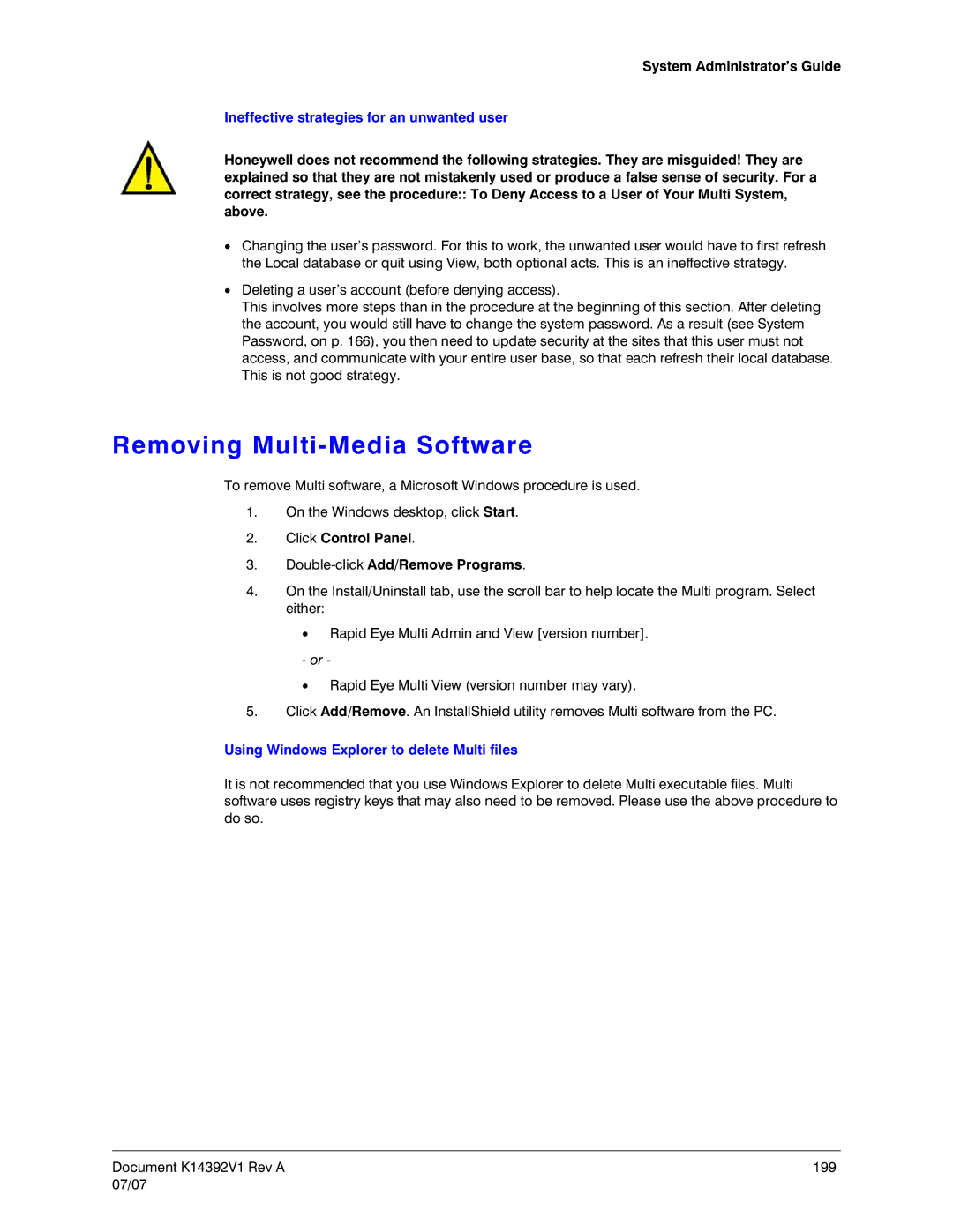 Honeywell K14392V1 manual Removing Multi-Media Software, Ineffective strategies for an unwanted user 