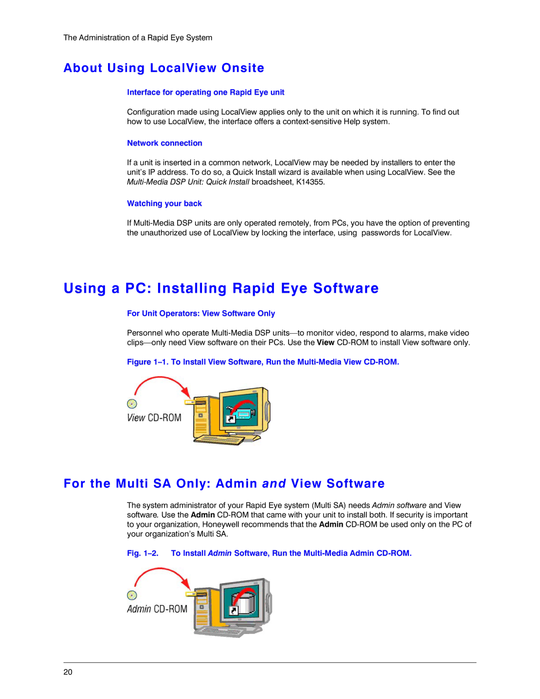 Honeywell K14392V1 manual Using a PC Installing Rapid Eye Software, About Using LocalView Onsite 