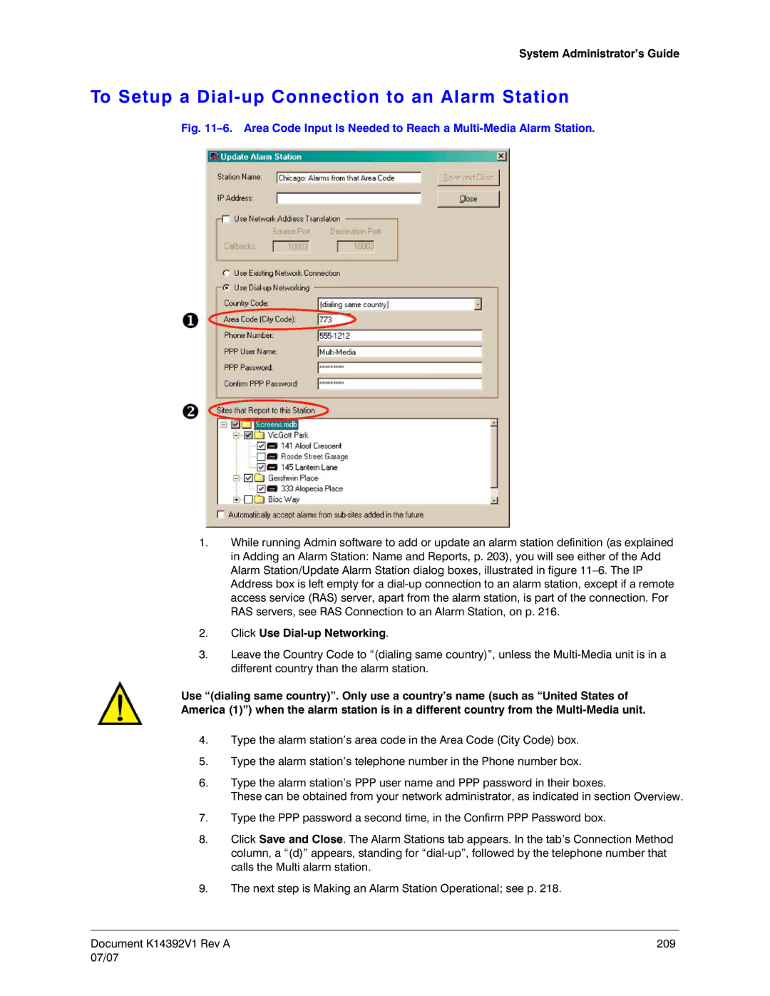 Honeywell K14392V1 manual To Setup a Dial-up Connection to an Alarm Station, Click Use Dial-up Networking 