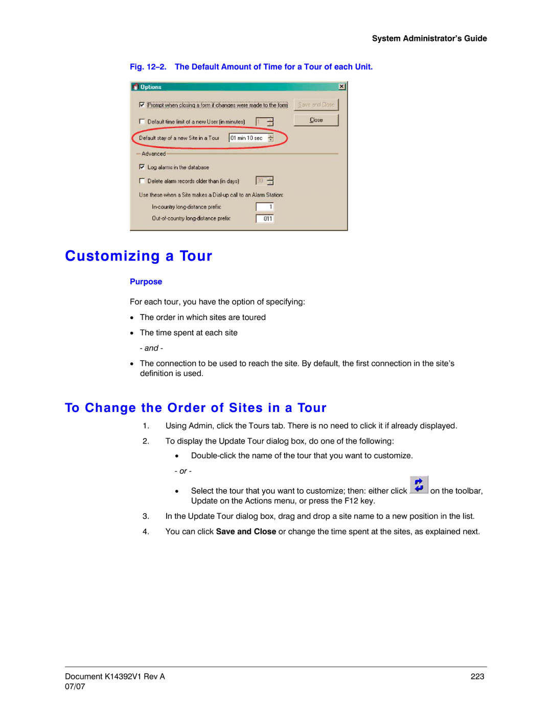 Honeywell K14392V1 manual Customizing a Tour, To Change the Order of Sites in a Tour 