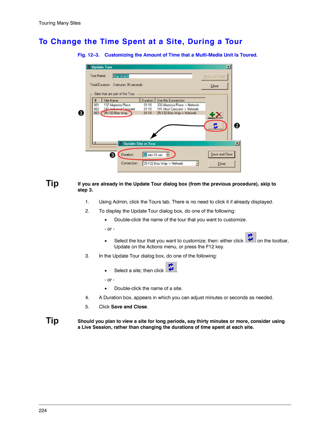 Honeywell K14392V1 manual To Change the Time Spent at a Site, During a Tour 