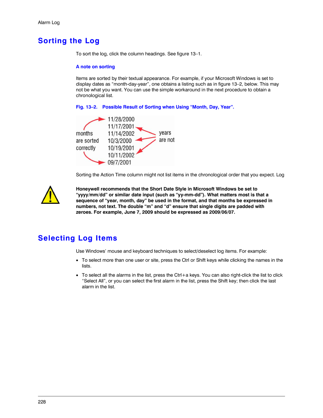 Honeywell K14392V1 manual Sorting the Log, Selecting Log Items 