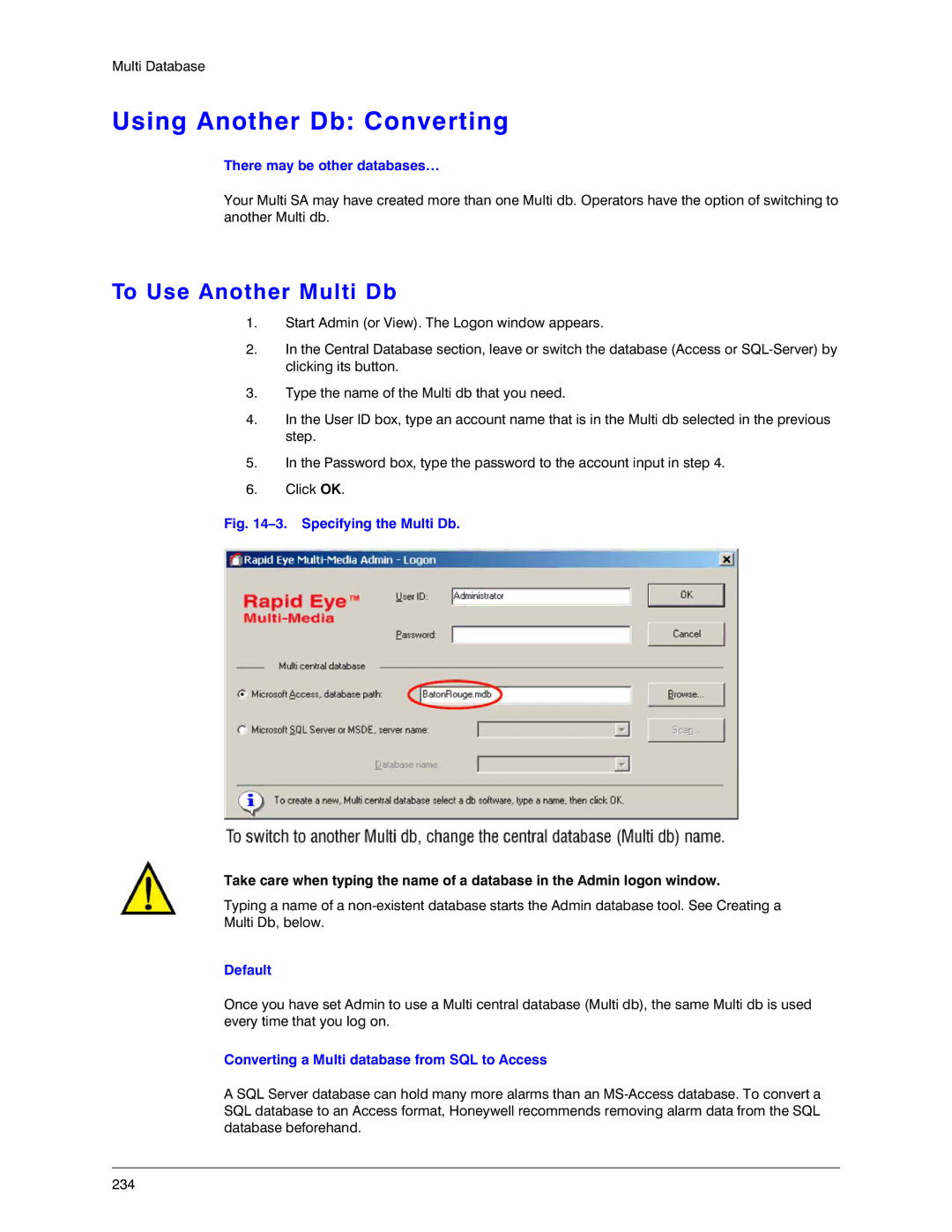 Honeywell K14392V1 manual Using Another Db Converting, To Use Another Multi Db, There may be other databases… 