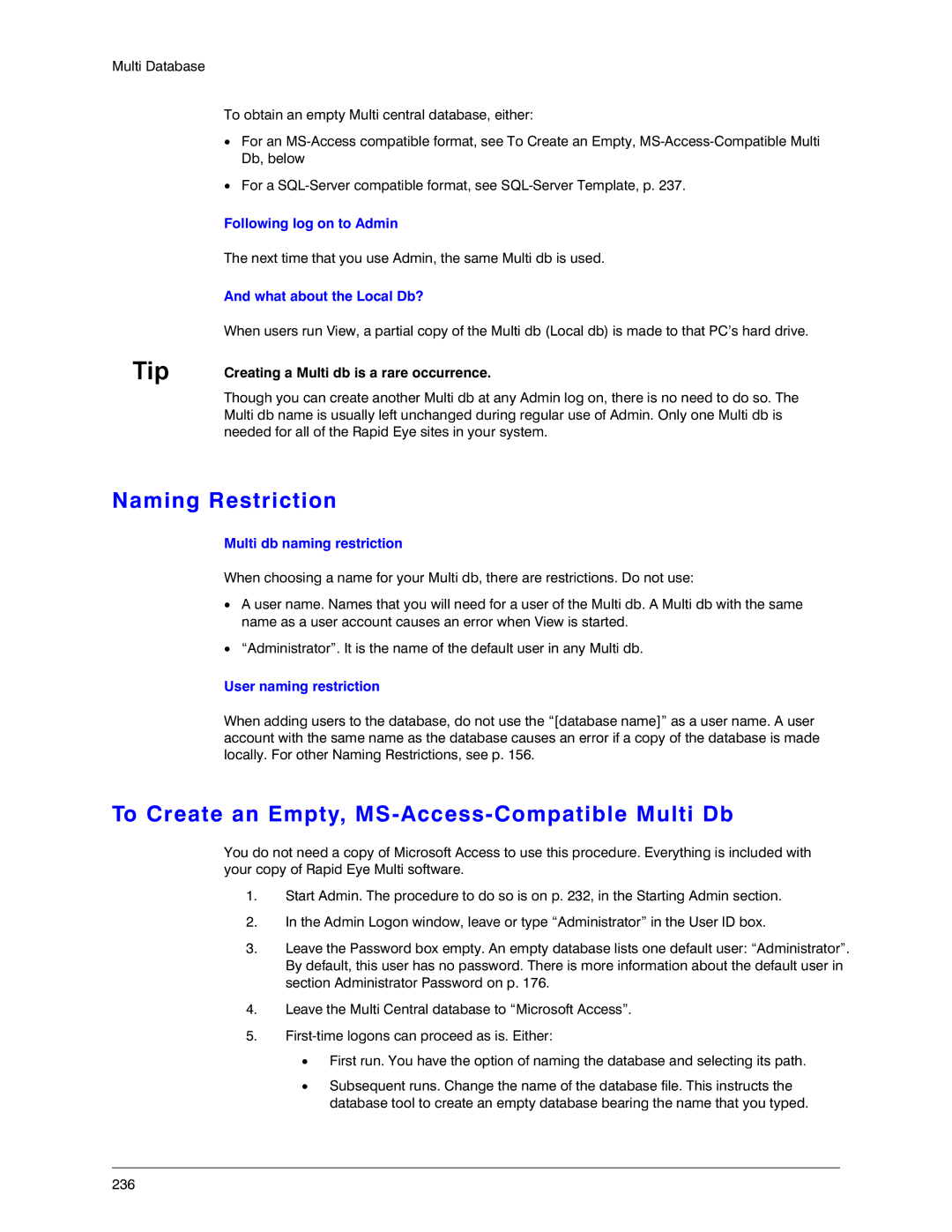 Honeywell K14392V1 manual Naming Restriction, To Create an Empty, MS-Access-Compatible Multi Db 