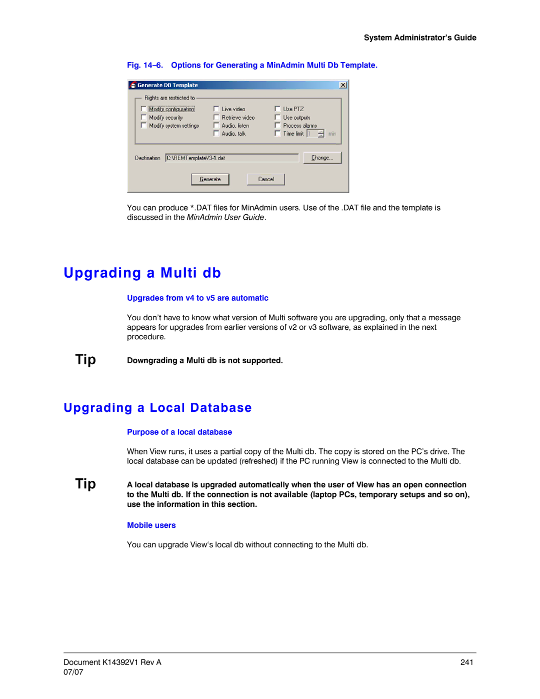 Honeywell K14392V1 Upgrading a Multi db, Upgrading a Local Database, Upgrades from v4 to v5 are automatic, Mobile users 