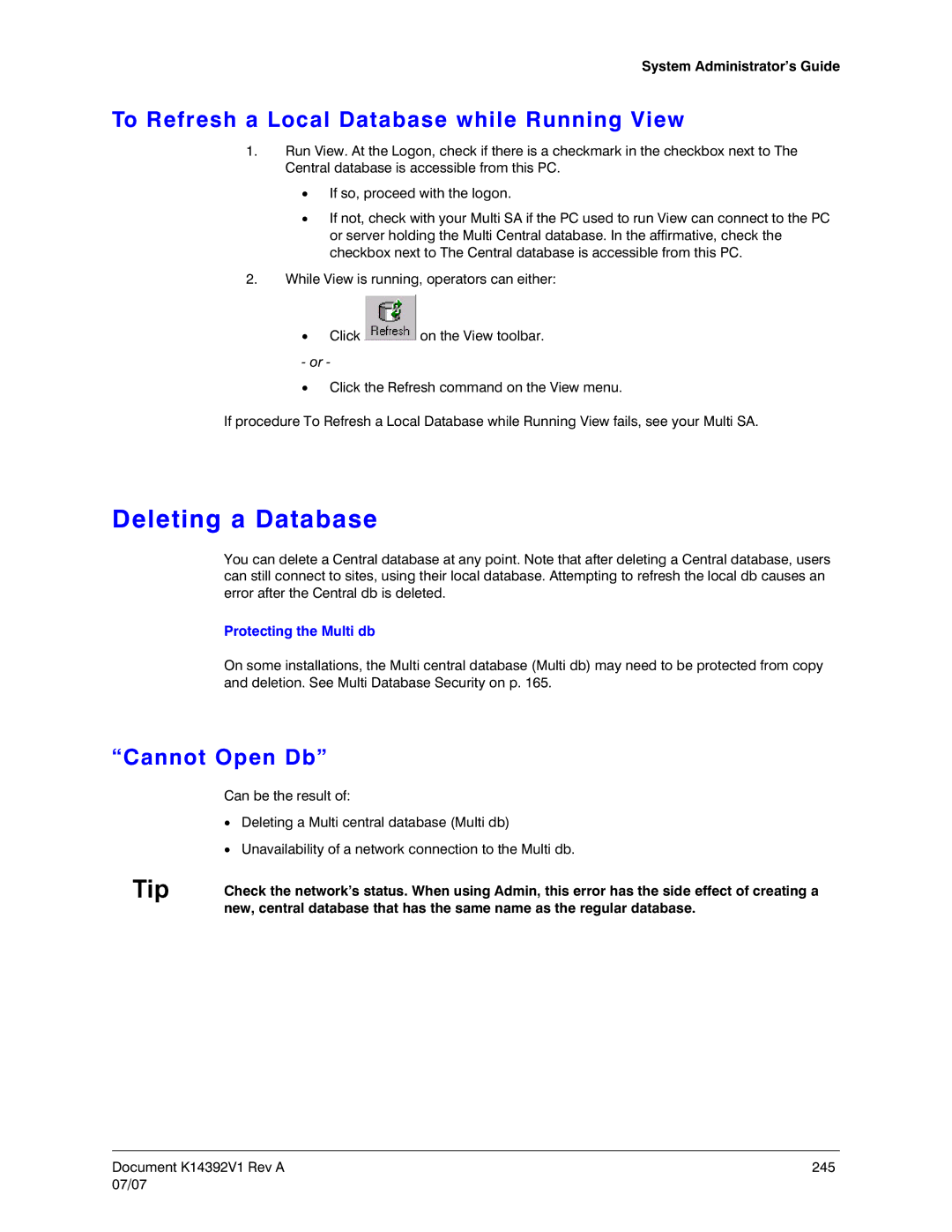 Honeywell K14392V1 manual Deleting a Database, To Refresh a Local Database while Running View, Cannot Open Db 