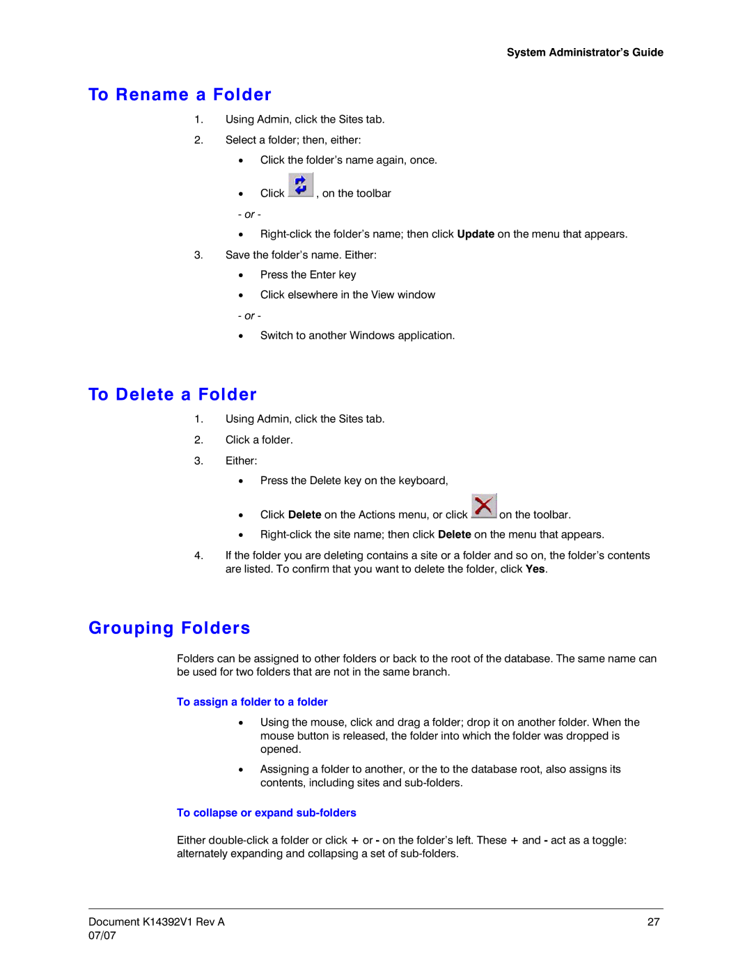 Honeywell K14392V1 manual To Rename a Folder, To Delete a Folder, Grouping Folders, To assign a folder to a folder 