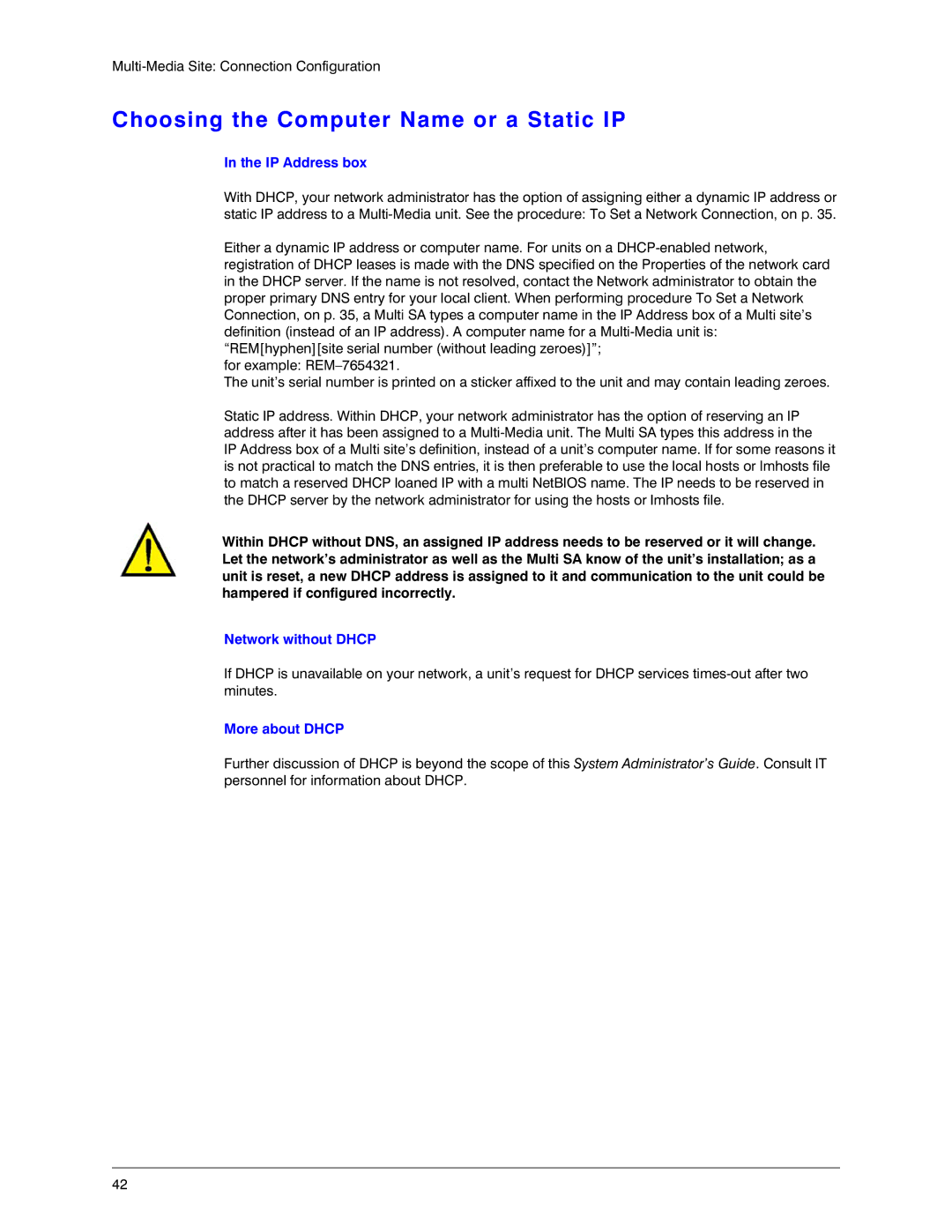 Honeywell K14392V1 manual Choosing the Computer Name or a Static IP, IP Address box, Network without Dhcp, More about Dhcp 