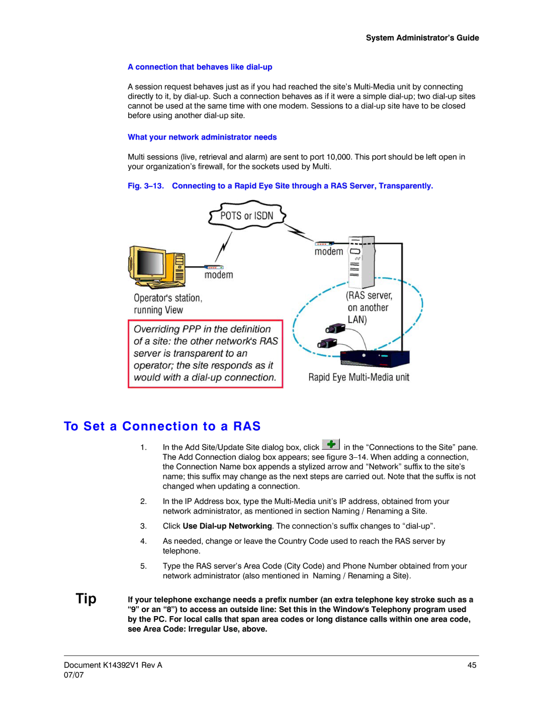 Honeywell K14392V1 manual To Set a Connection to a RAS, Connection that behaves like dial-up 