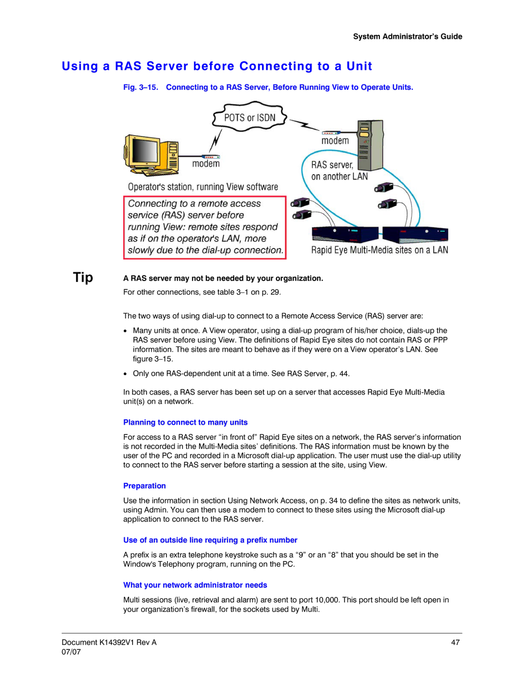 Honeywell K14392V1 manual Using a RAS Server before Connecting to a Unit, RAS server may not be needed by your organization 