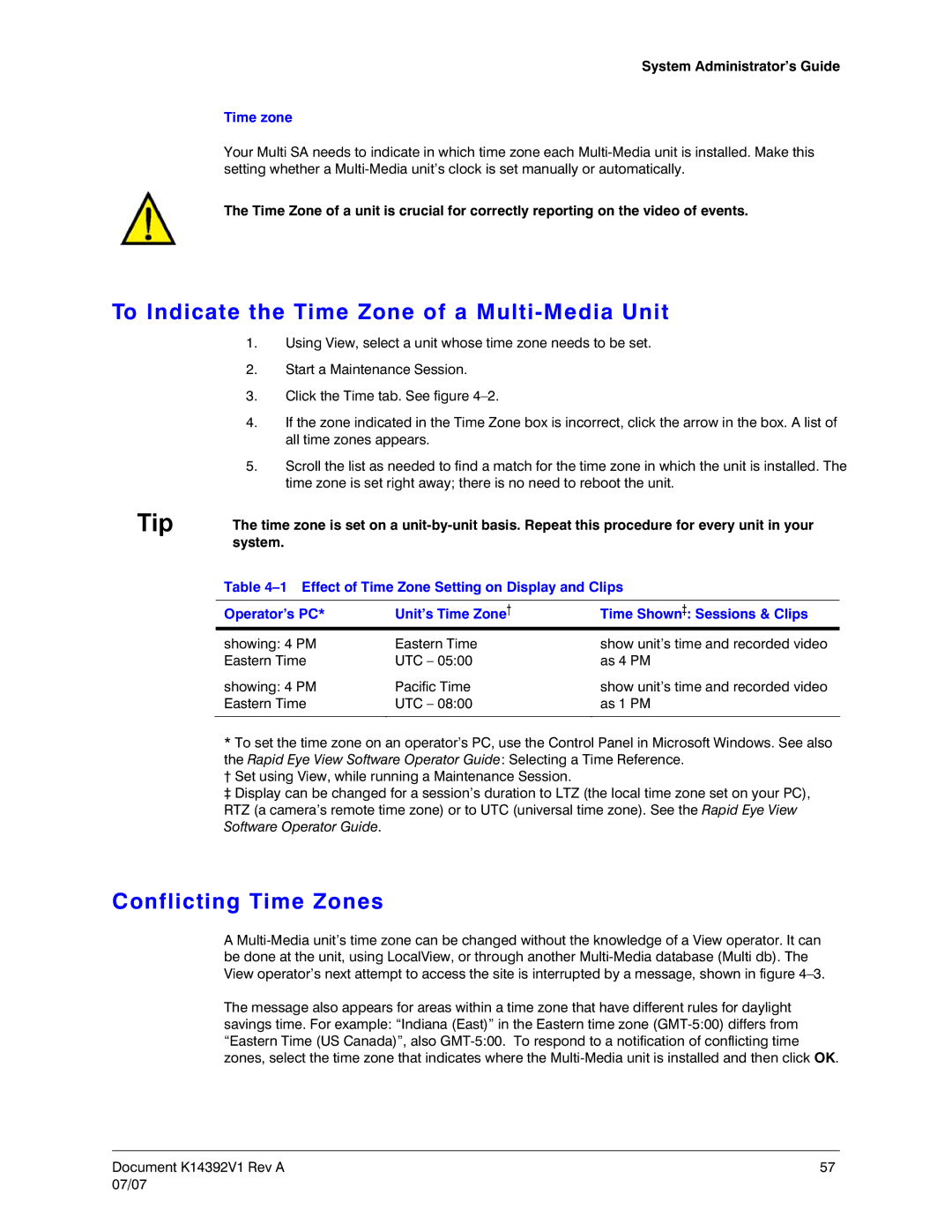 Honeywell K14392V1 manual To Indicate the Time Zone of a Multi-Media Unit, Conflicting Time Zones, Time zone 