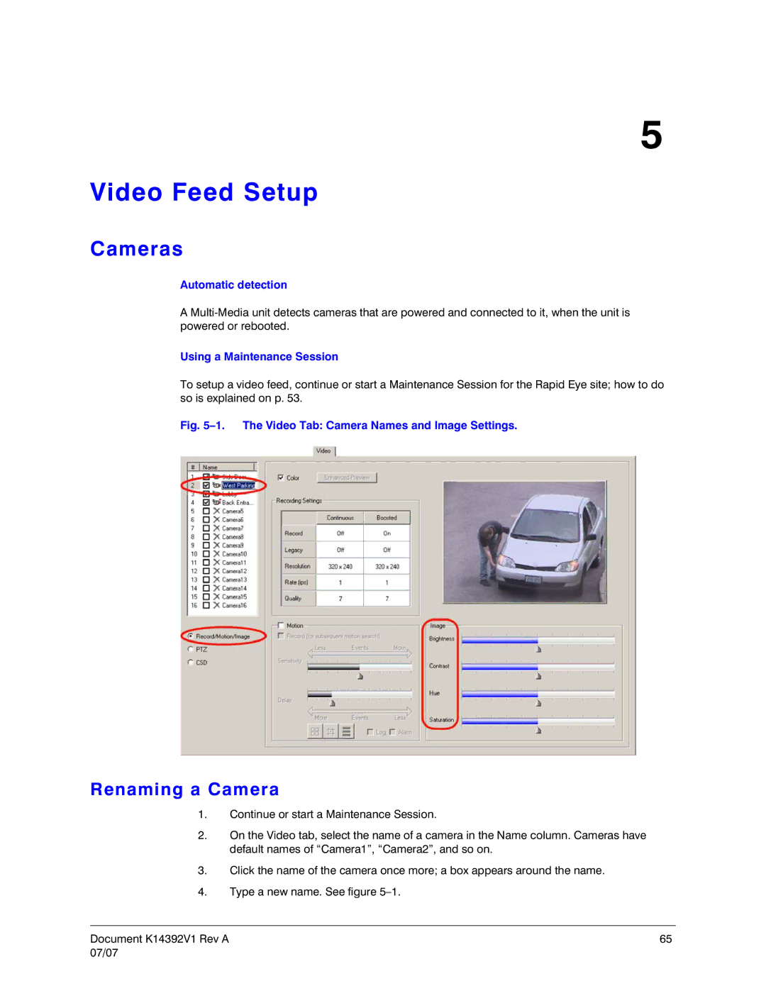 Honeywell K14392V1 manual Video Feed Setup, Cameras, Renaming a Camera, Automatic detection 