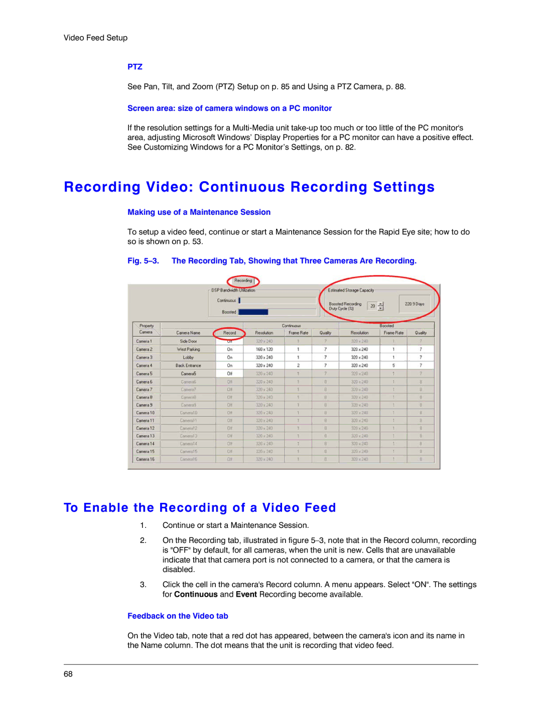 Honeywell K14392V1 manual Recording Video Continuous Recording Settings, To Enable the Recording of a Video Feed 