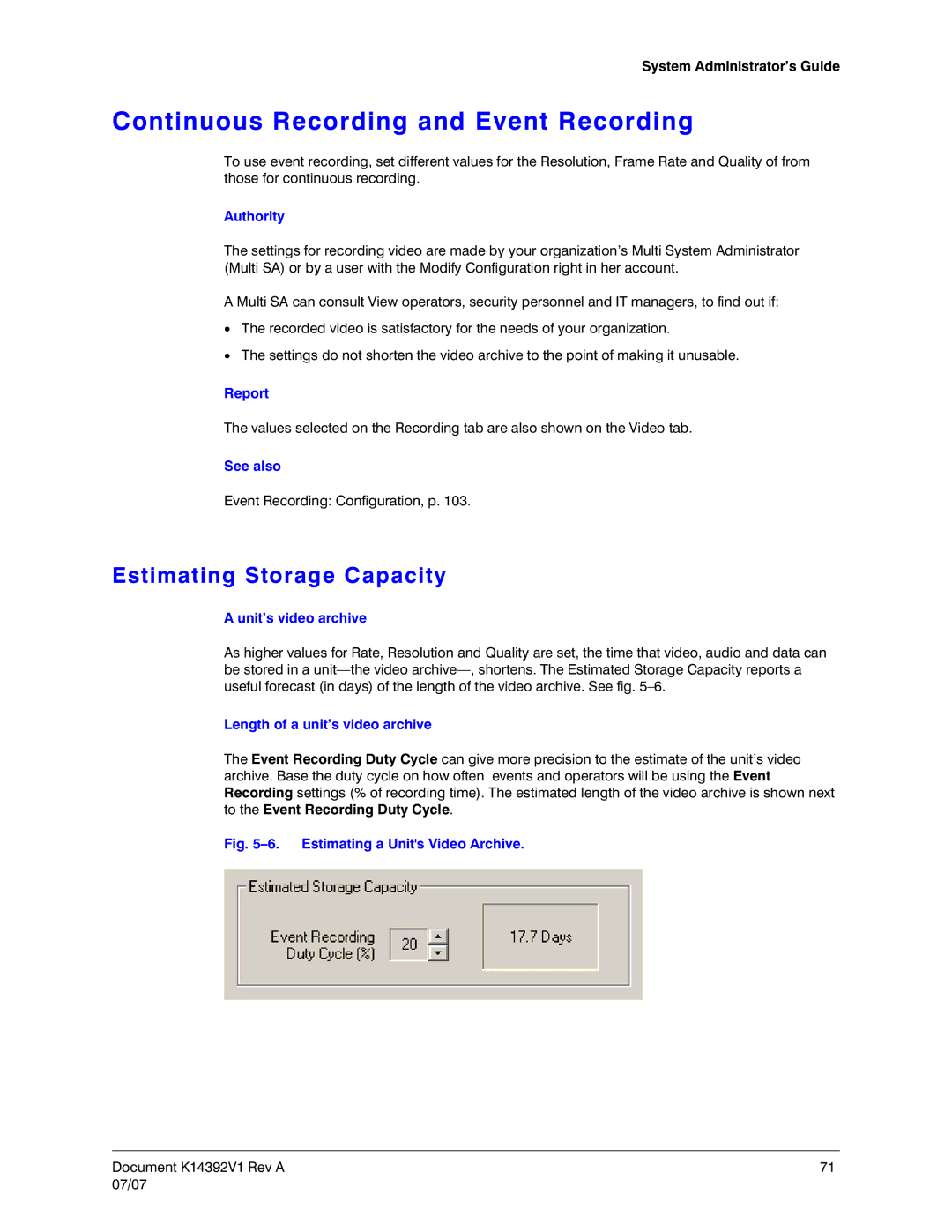 Honeywell K14392V1 manual Continuous Recording and Event Recording, Estimating Storage Capacity 