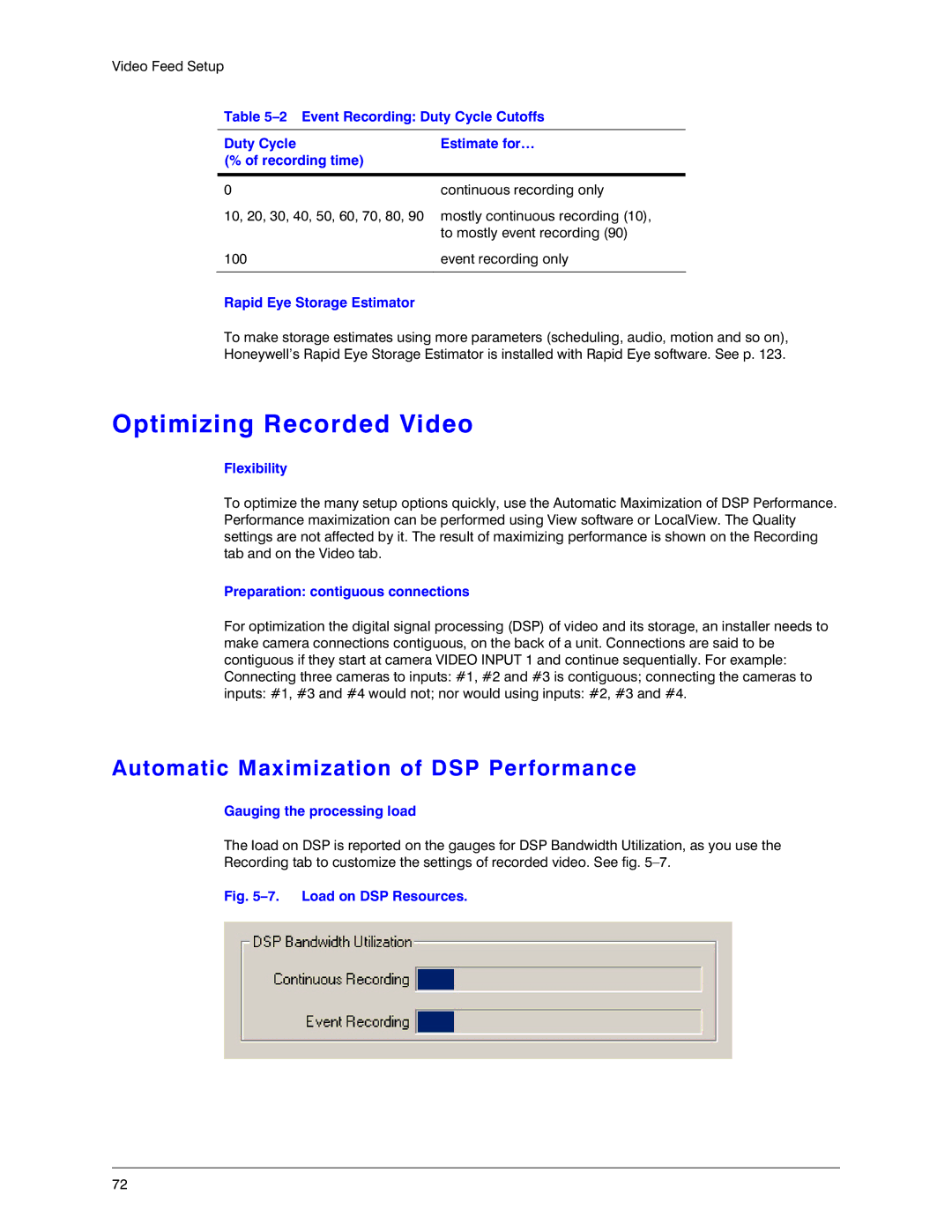 Honeywell K14392V1 manual Optimizing Recorded Video, Automatic Maximization of DSP Performance, Rapid Eye Storage Estimator 