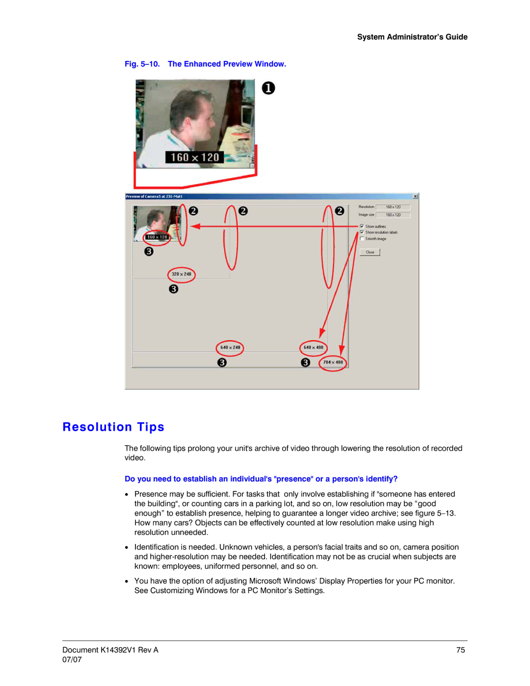 Honeywell K14392V1 manual Resolution Tips, The Enhanced Preview Window 