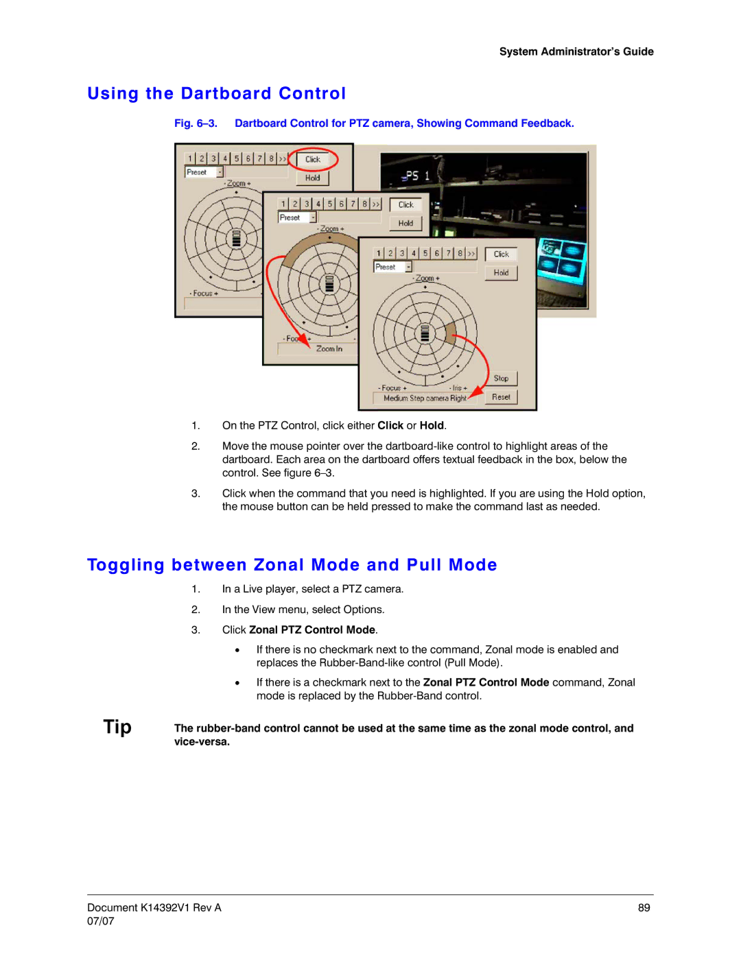 Honeywell K14392V1 Using the Dartboard Control, Toggling between Zonal Mode and Pull Mode, Click Zonal PTZ Control Mode 