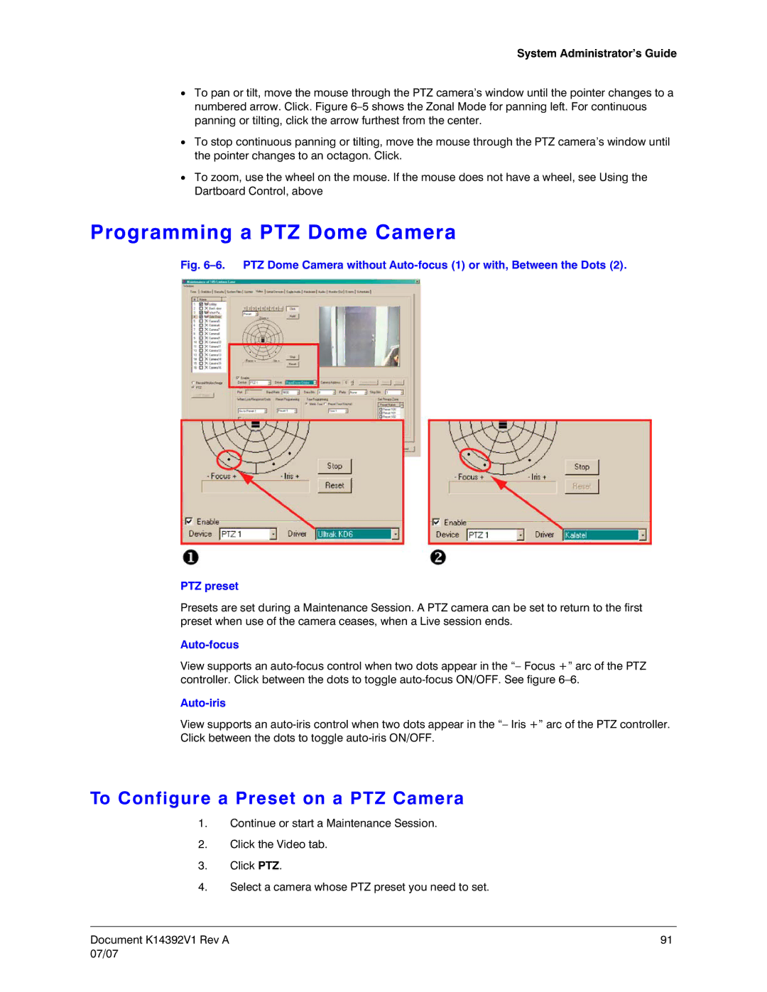 Honeywell K14392V1 manual Programming a PTZ Dome Camera, To Configure a Preset on a PTZ Camera, Auto-focus, Auto-iris 