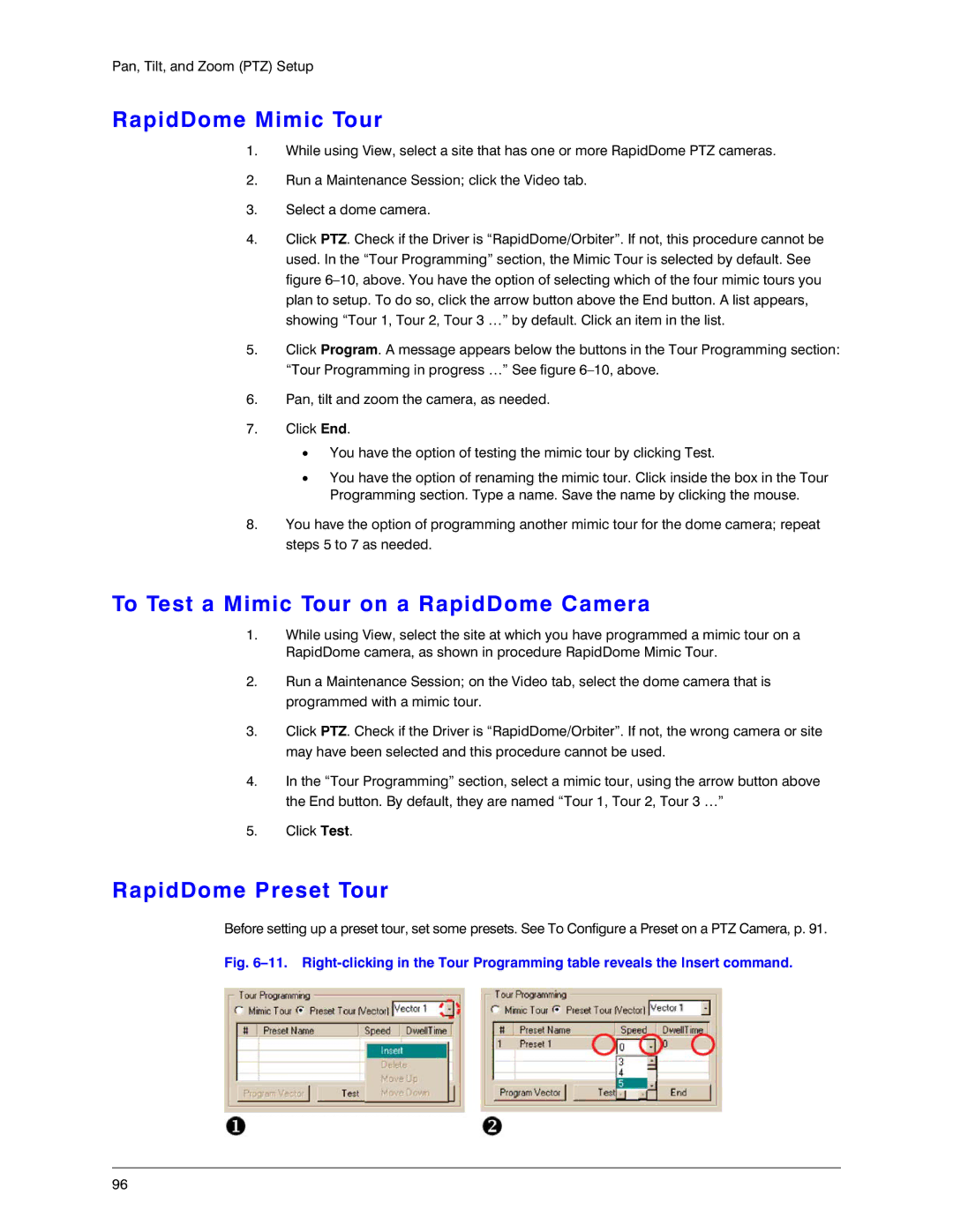 Honeywell K14392V1 manual RapidDome Mimic Tour, To Test a Mimic Tour on a RapidDome Camera, RapidDome Preset Tour 