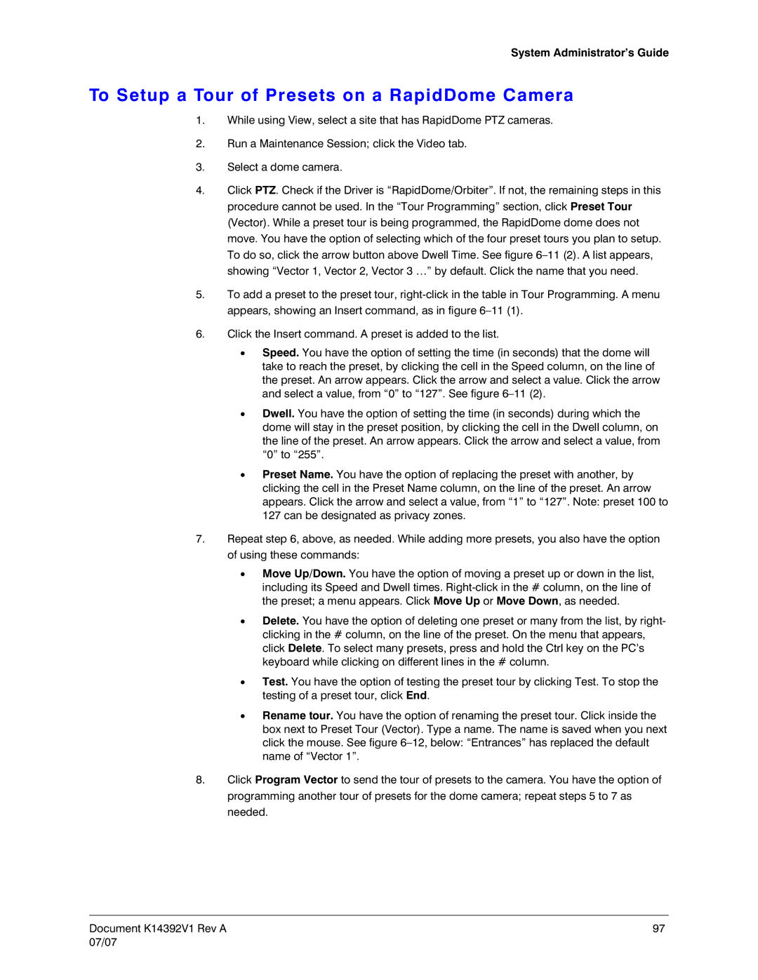 Honeywell K14392V1 manual To Setup a Tour of Presets on a RapidDome Camera 