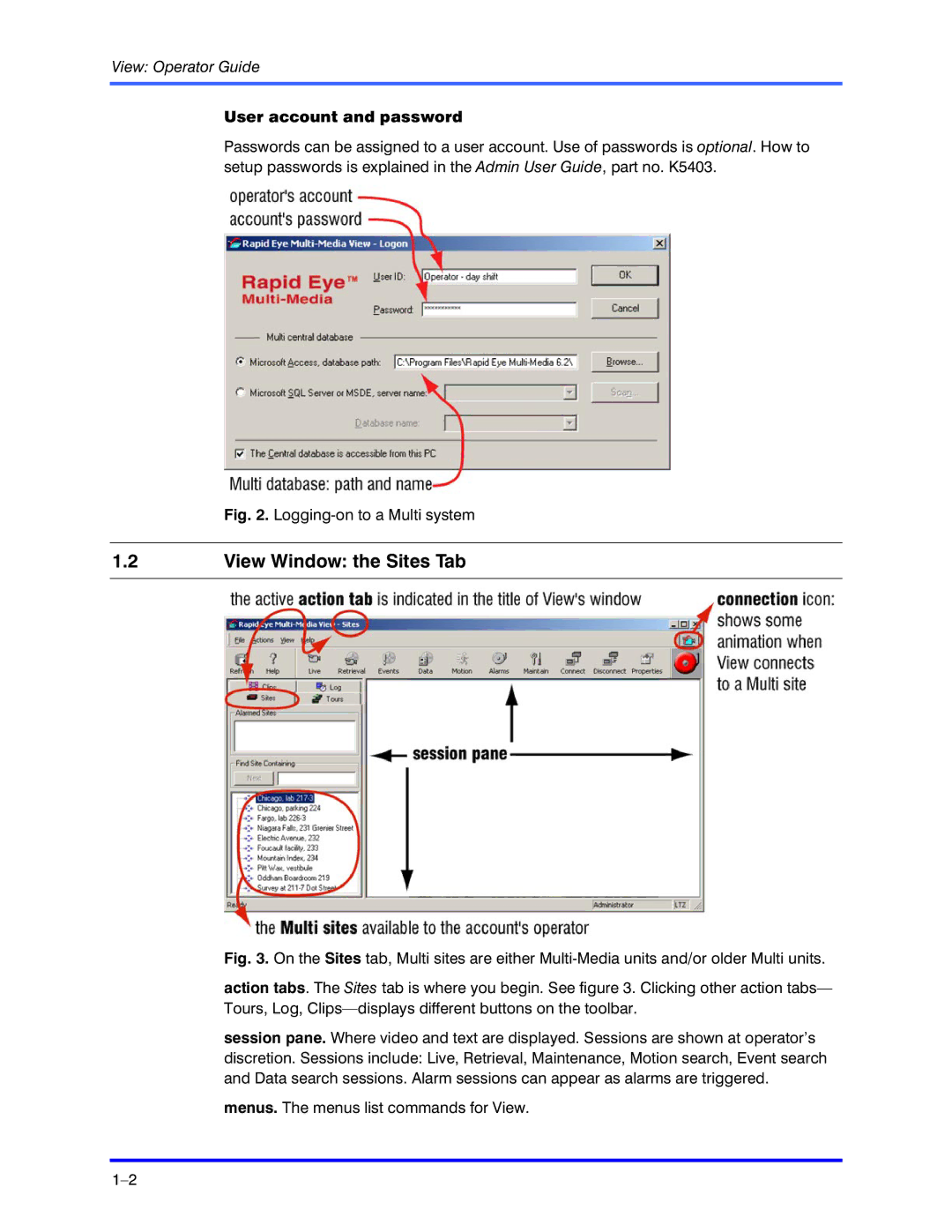 Honeywell K5404V9 manual View Window the Sites Tab, User account and password 