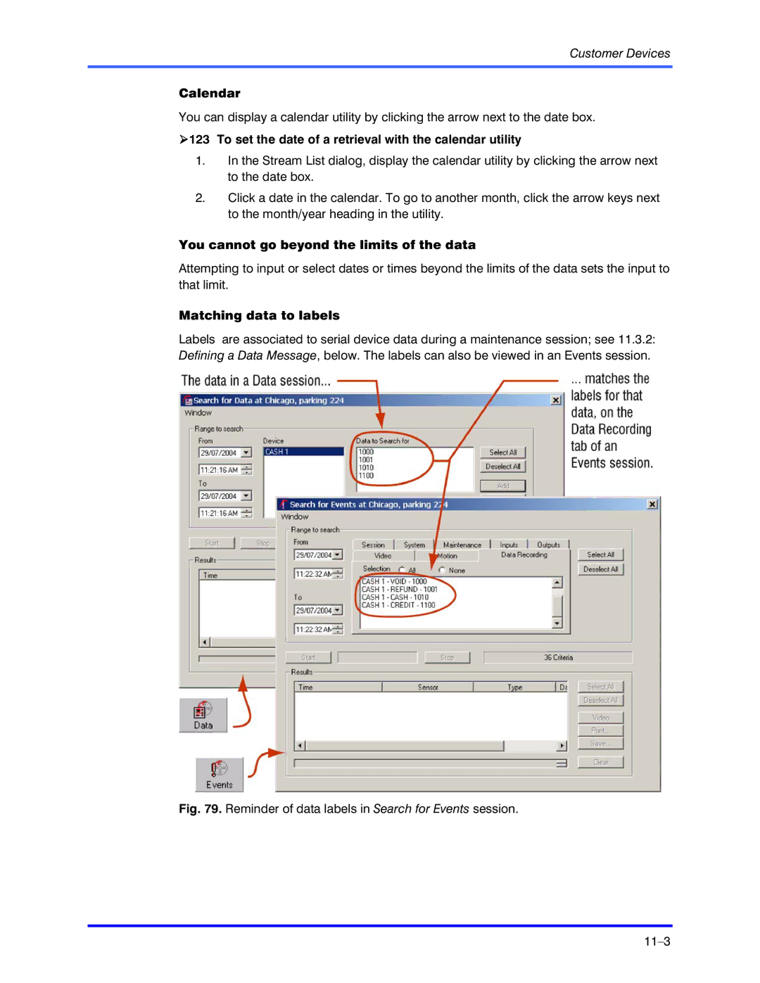 Honeywell K5404V9 manual Calendar, You cannot go beyond the limits of the data, Matching data to labels 