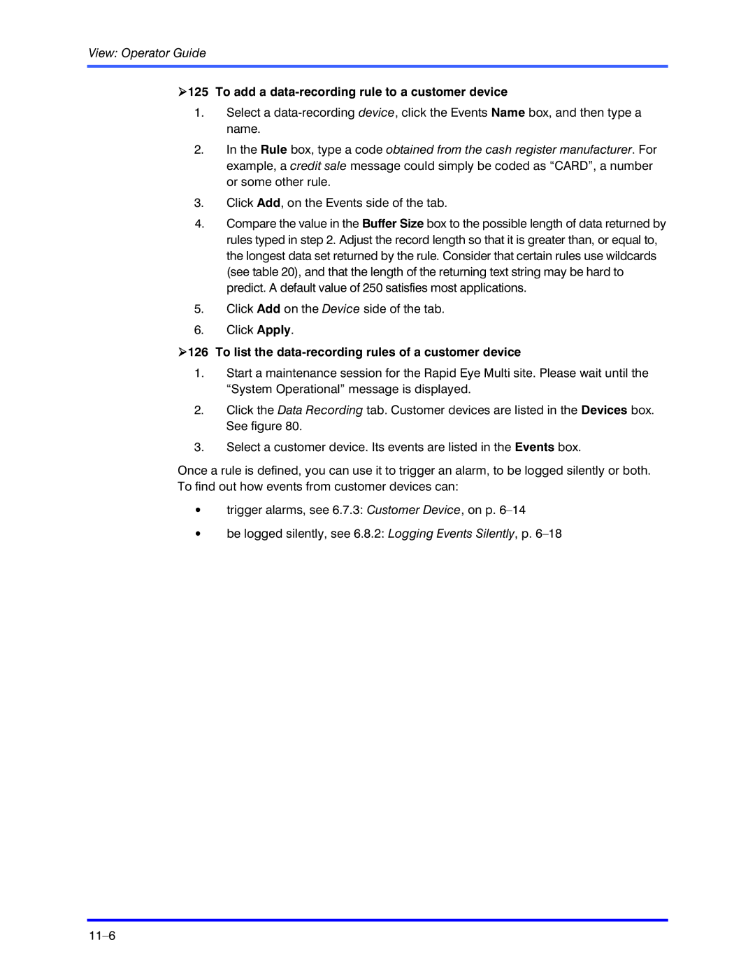 Honeywell K5404V9 To add a data-recording rule to a customer device, To list the data-recording rules of a customer device 