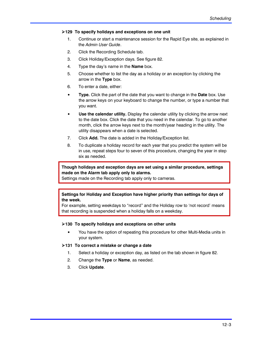 Honeywell K5404V9 manual To specify holidays and exceptions on one unit, To specify holidays and exceptions on other units 