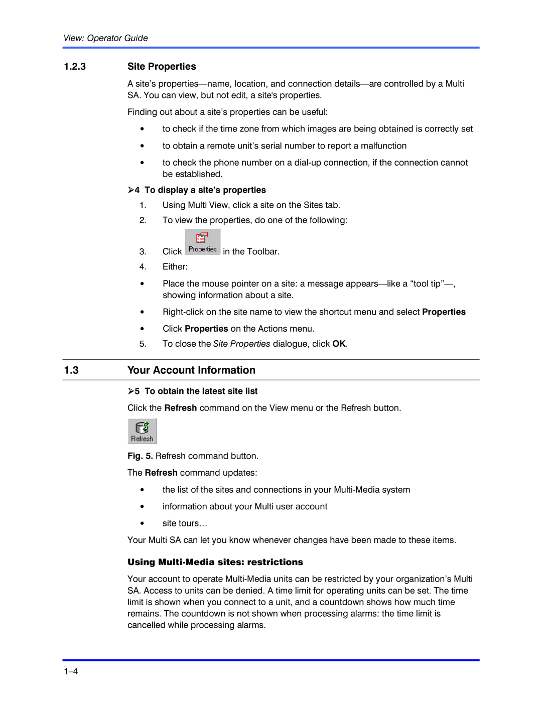 Honeywell K5404V9 manual Your Account Information, Site Properties, To display a site’s properties 