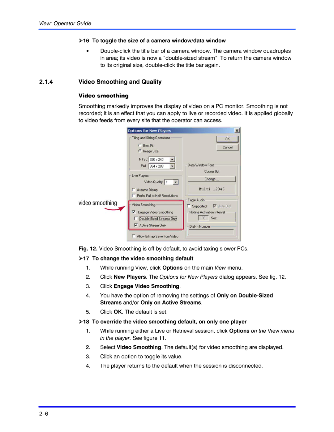 Honeywell K5404V9 manual Video Smoothing and Quality 