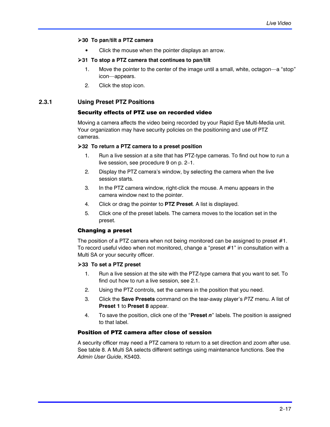 Honeywell K5404V9 manual Using Preset PTZ Positions 