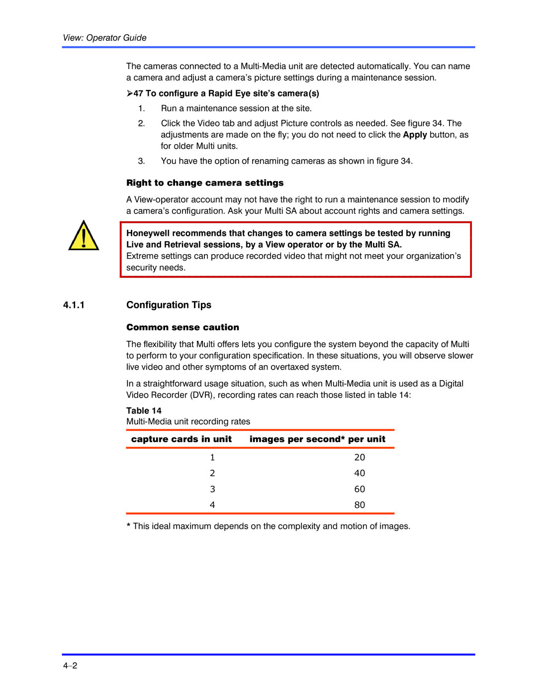 Honeywell K5404V9 manual Configuration Tips, To configure a Rapid Eye site’s cameras, Right to change camera settings 