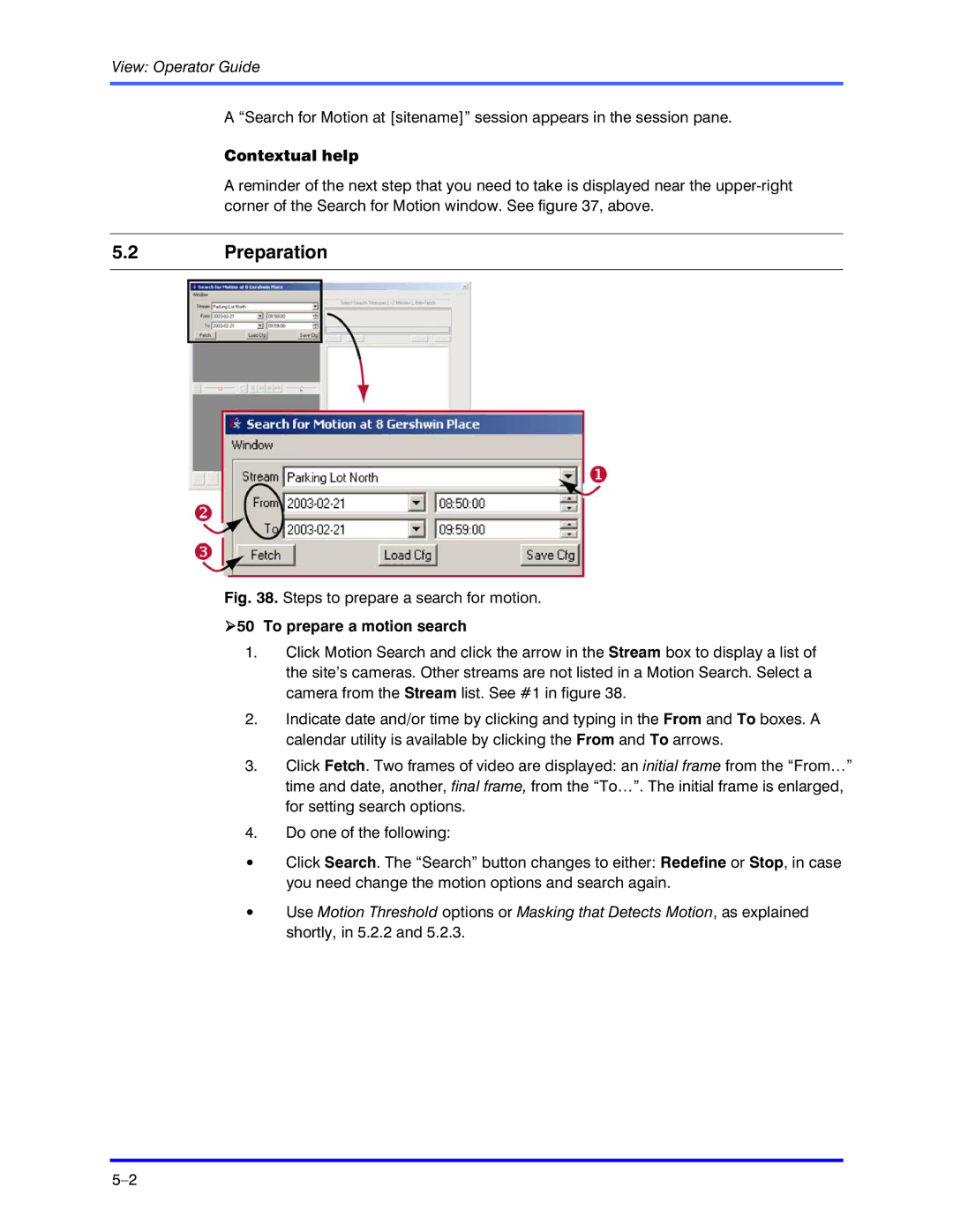 Honeywell K5404V9 manual Preparation, Contextual help, To prepare a motion search 