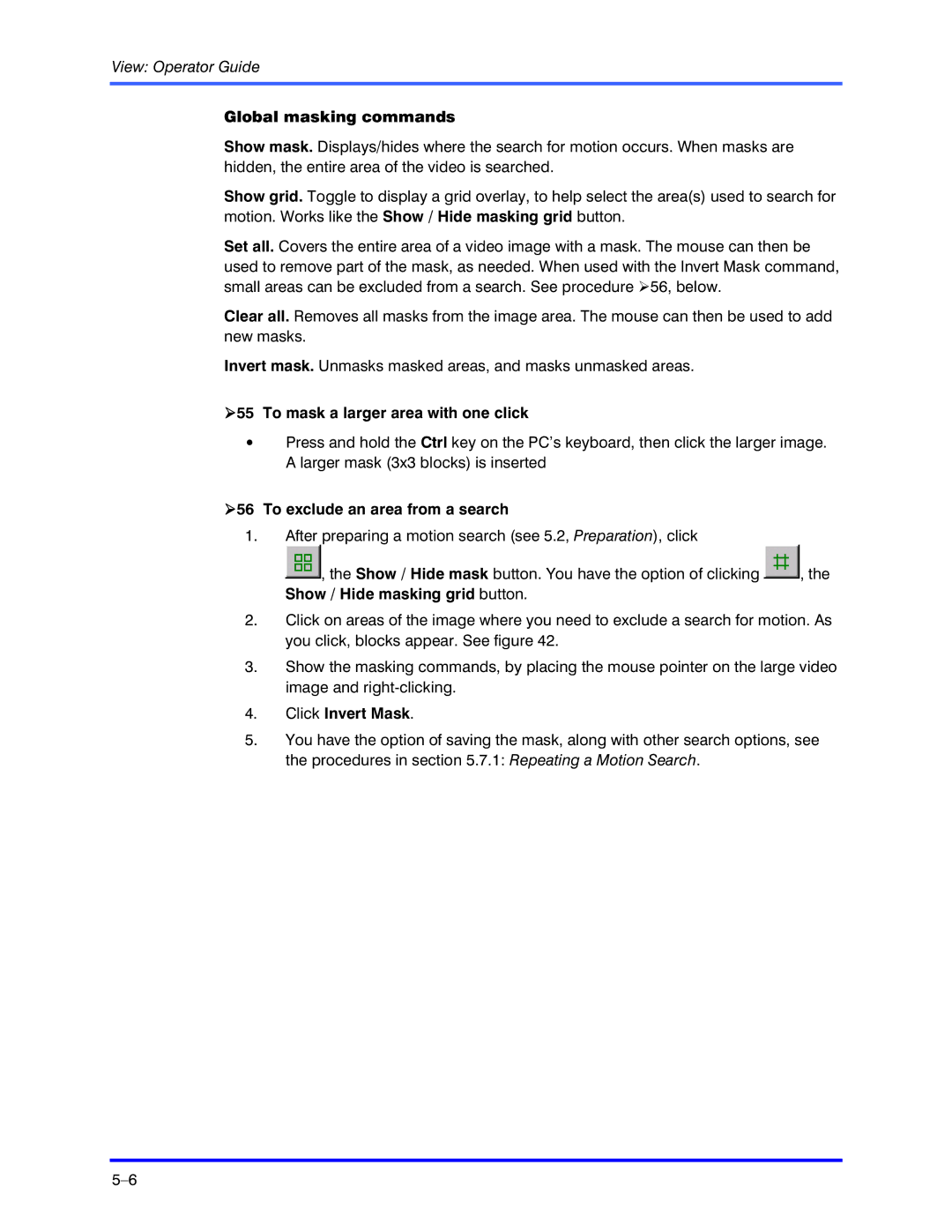 Honeywell K5404V9 manual Global masking commands, To mask a larger area with one click, To exclude an area from a search 