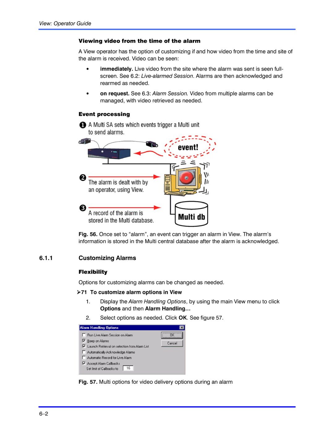 Honeywell K5404V9 manual Customizing Alarms, Viewing video from the time of the alarm, Event processing 