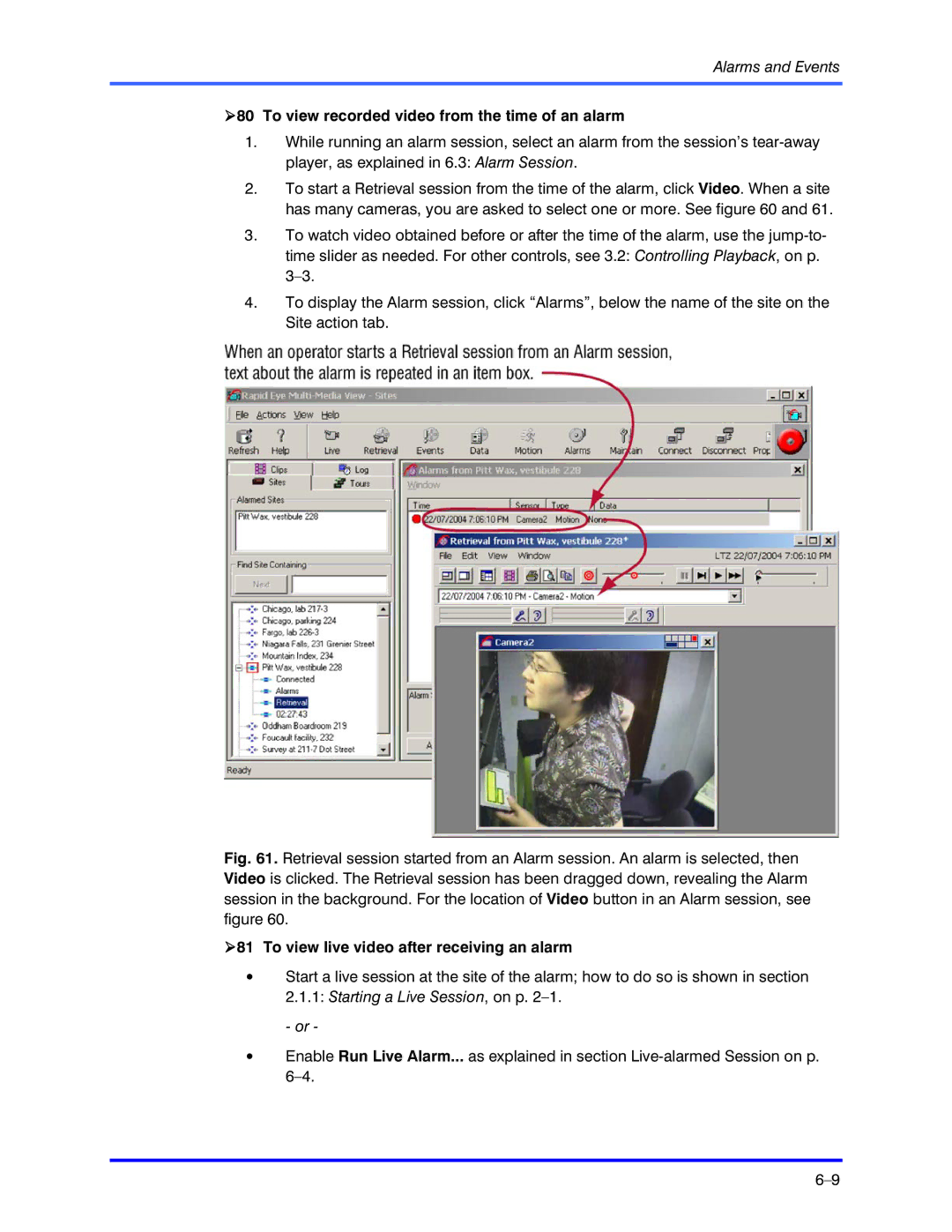 Honeywell K5404V9 manual To view recorded video from the time of an alarm, To view live video after receiving an alarm 