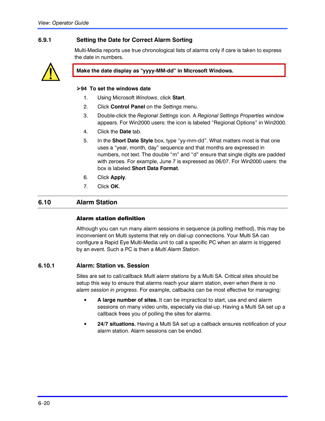 Honeywell K5404V9 Setting the Date for Correct Alarm Sorting, Alarm Station vs. Session, Alarm station definition 