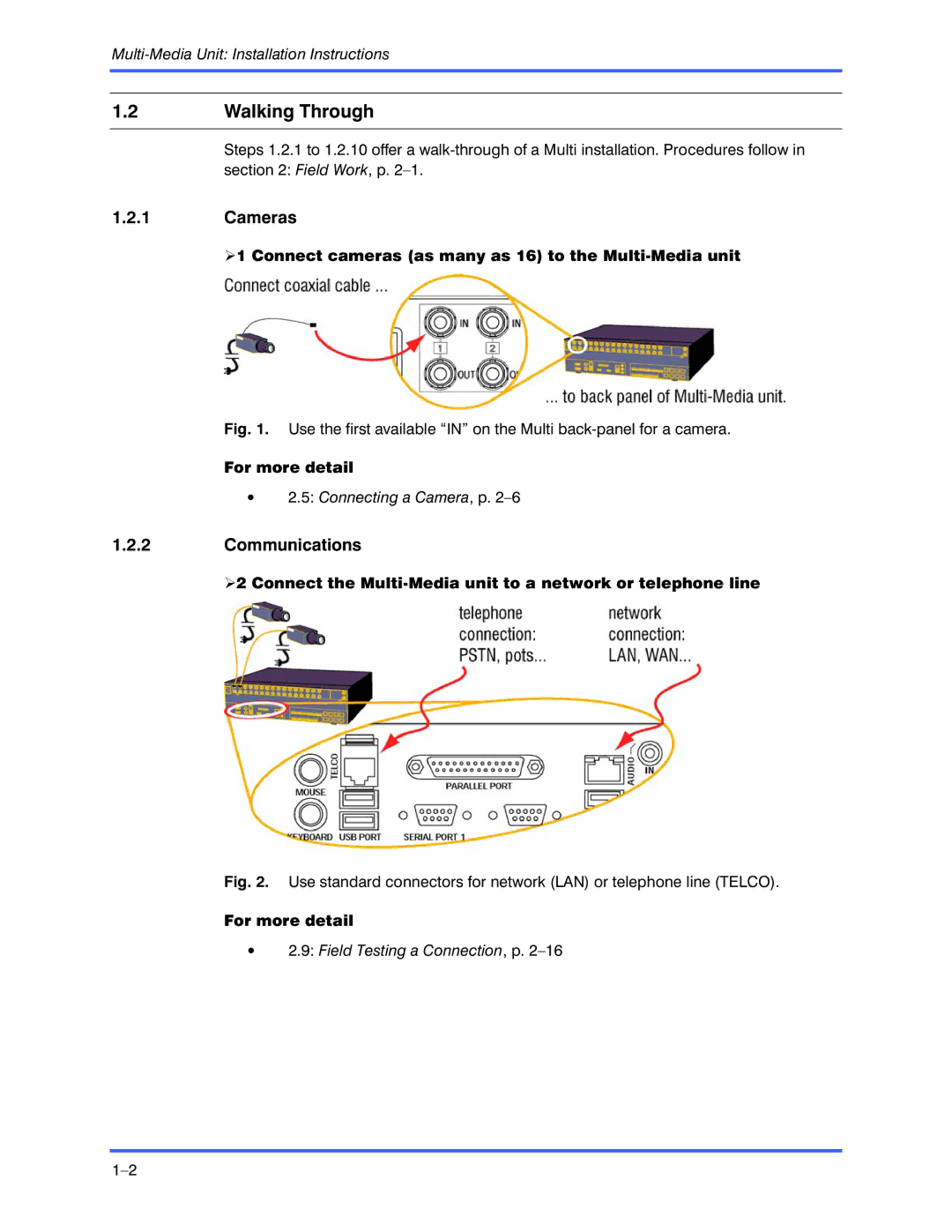 Honeywell K9696V2 installation instructions Walking Through, Cameras, Communications 