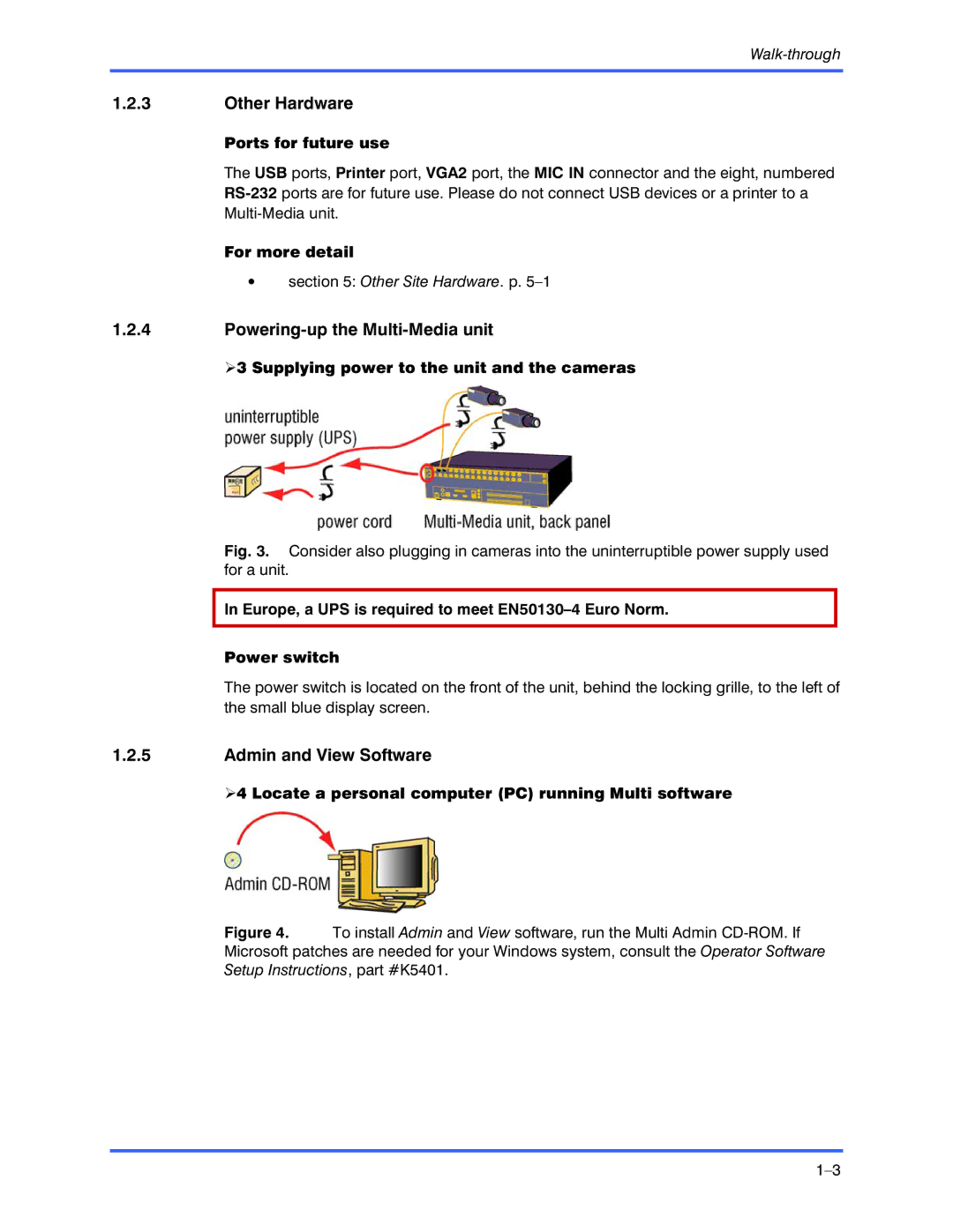 Honeywell K9696V2 installation instructions Other Hardware, Powering-up the Multi-Media unit, Admin and View Software 