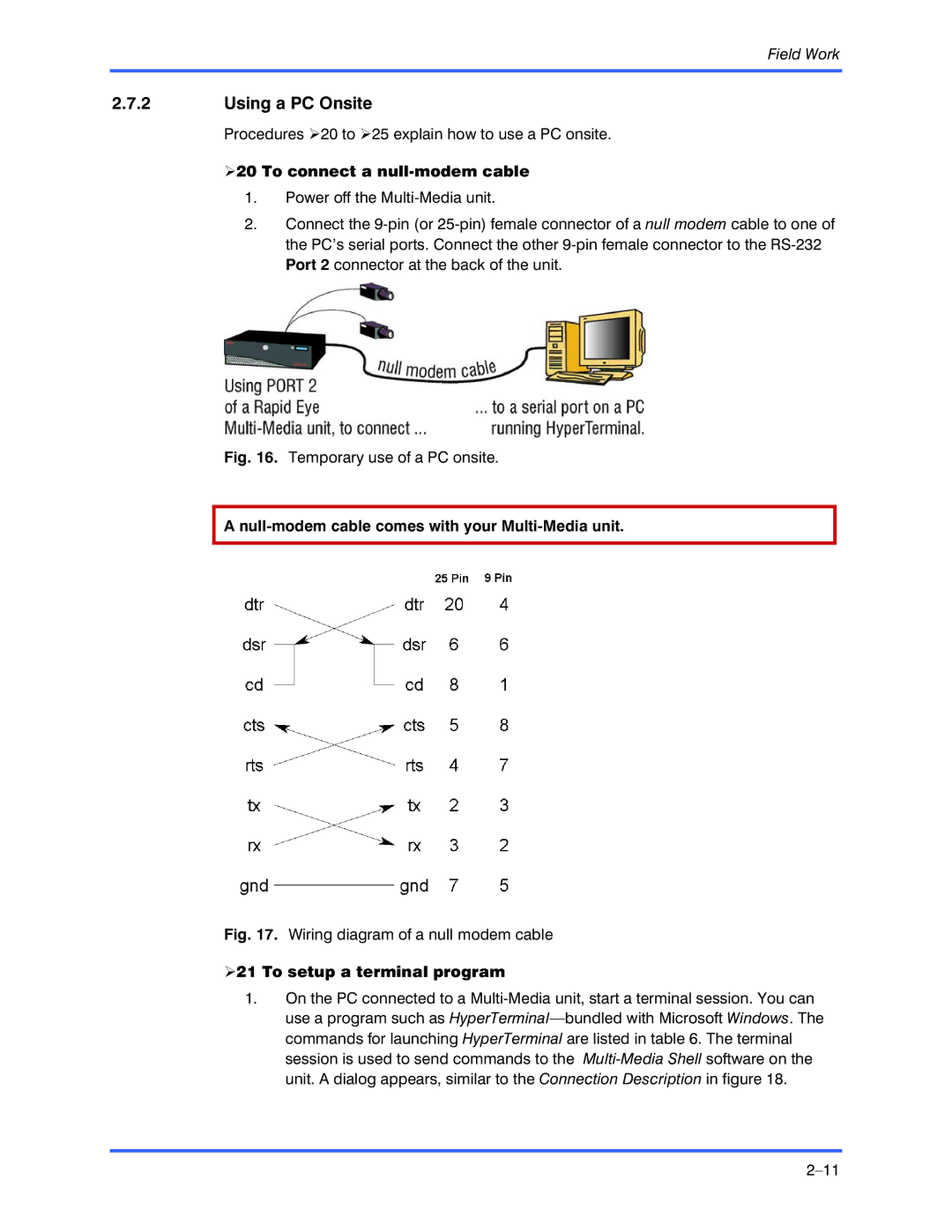 Honeywell K9696V2 Using a PC Onsite, To connect a null-modem cable, Null-modem cable comes with your Multi-Media unit 